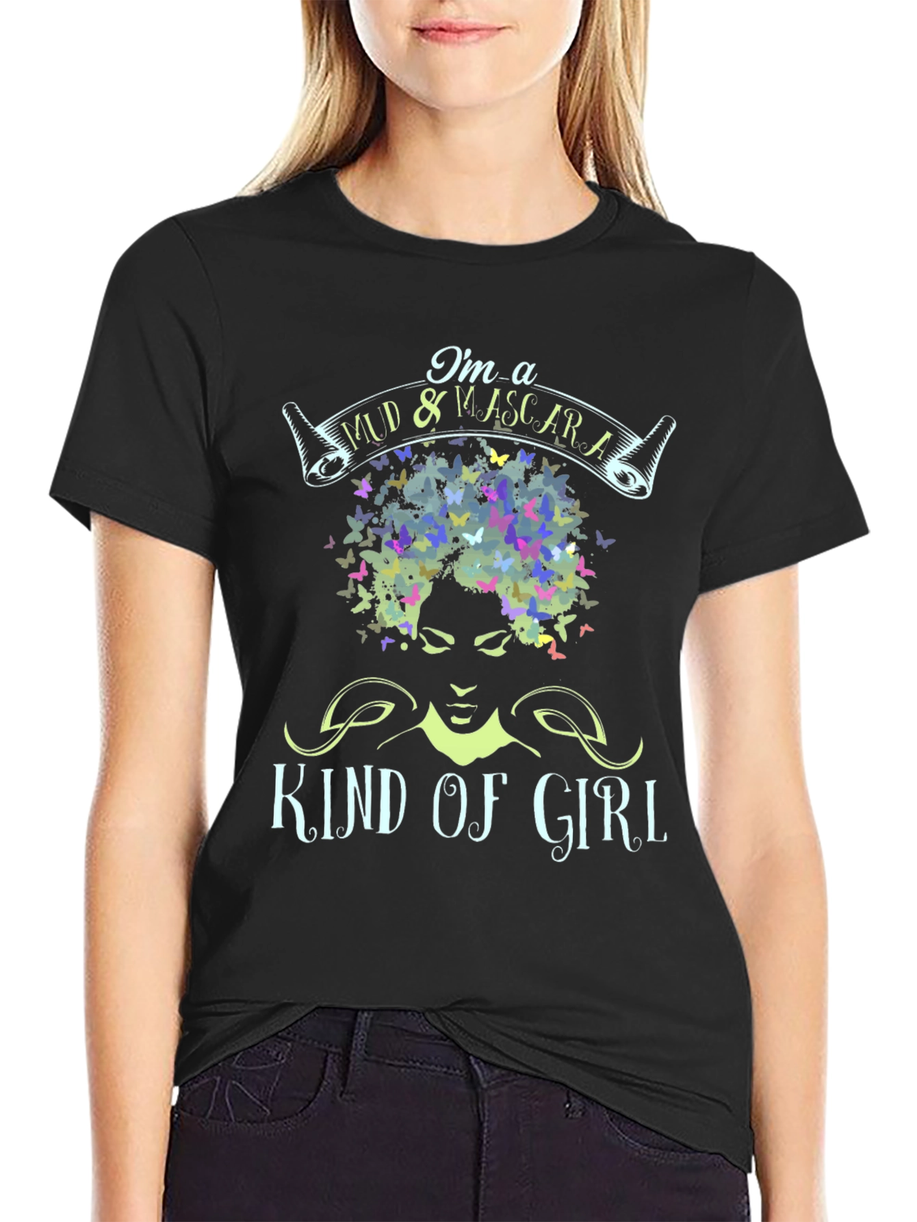 Mud & Mascara Kind of Girl Tee
