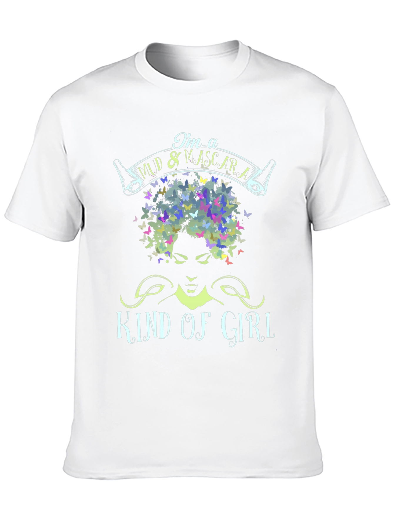 Mud & Mascara Kind of Girl Tee