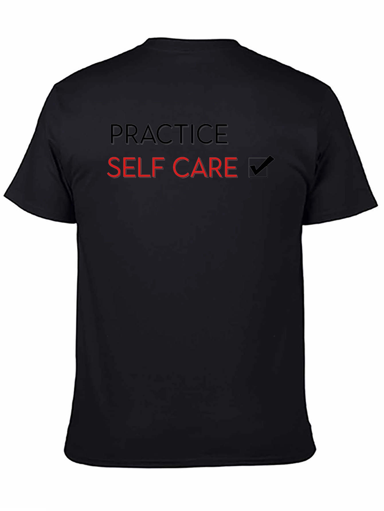 Practice Self Care Black T-Shirt