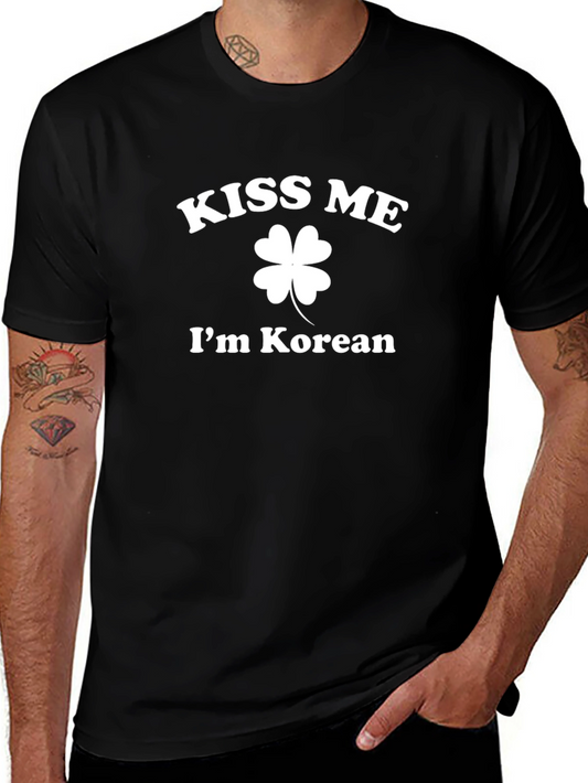 Kiss Me Im Korean T-Shirt - St. Patricks Day Apparel