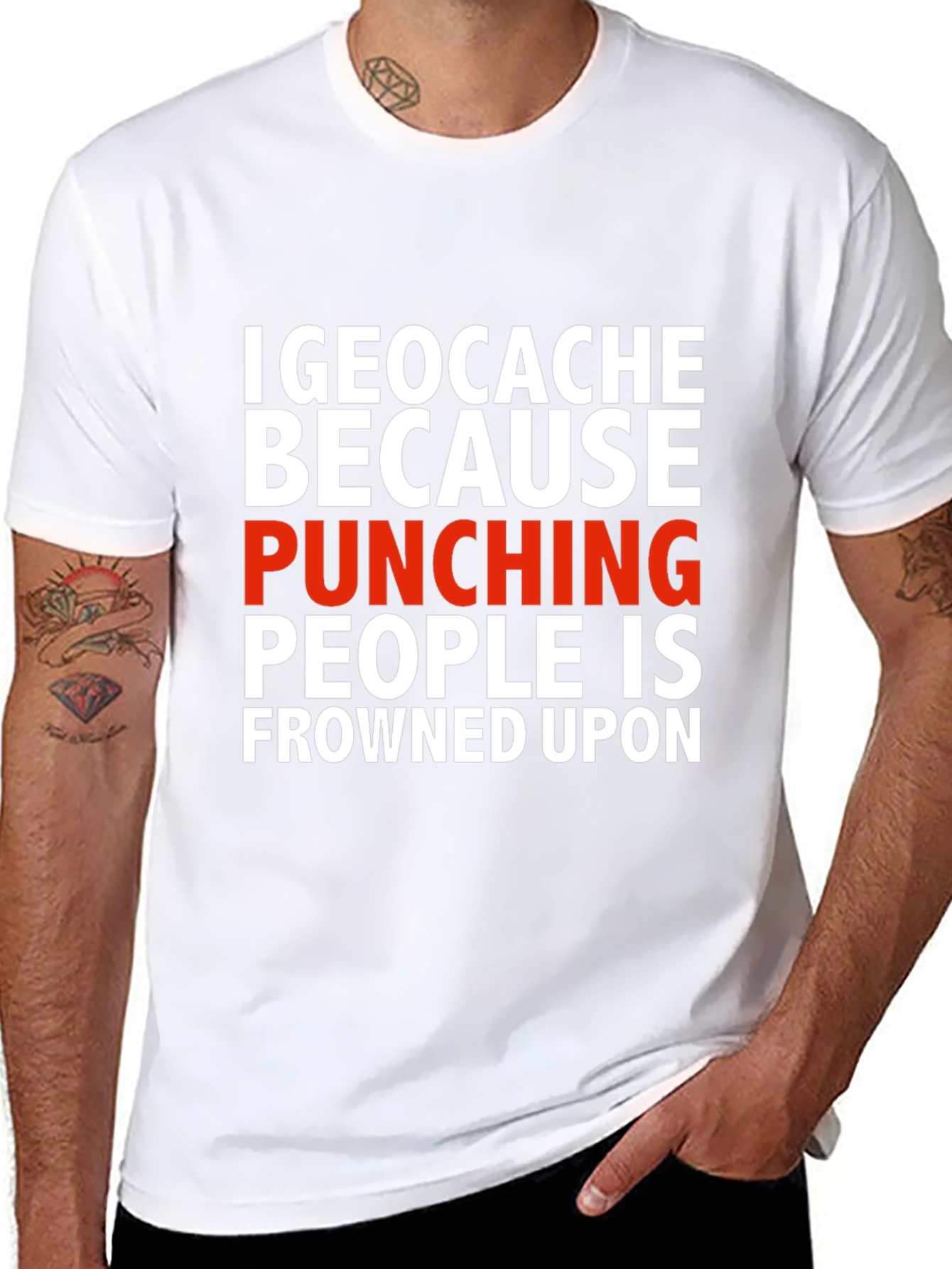 Geocache Because Punching People Funny T-Shirt
