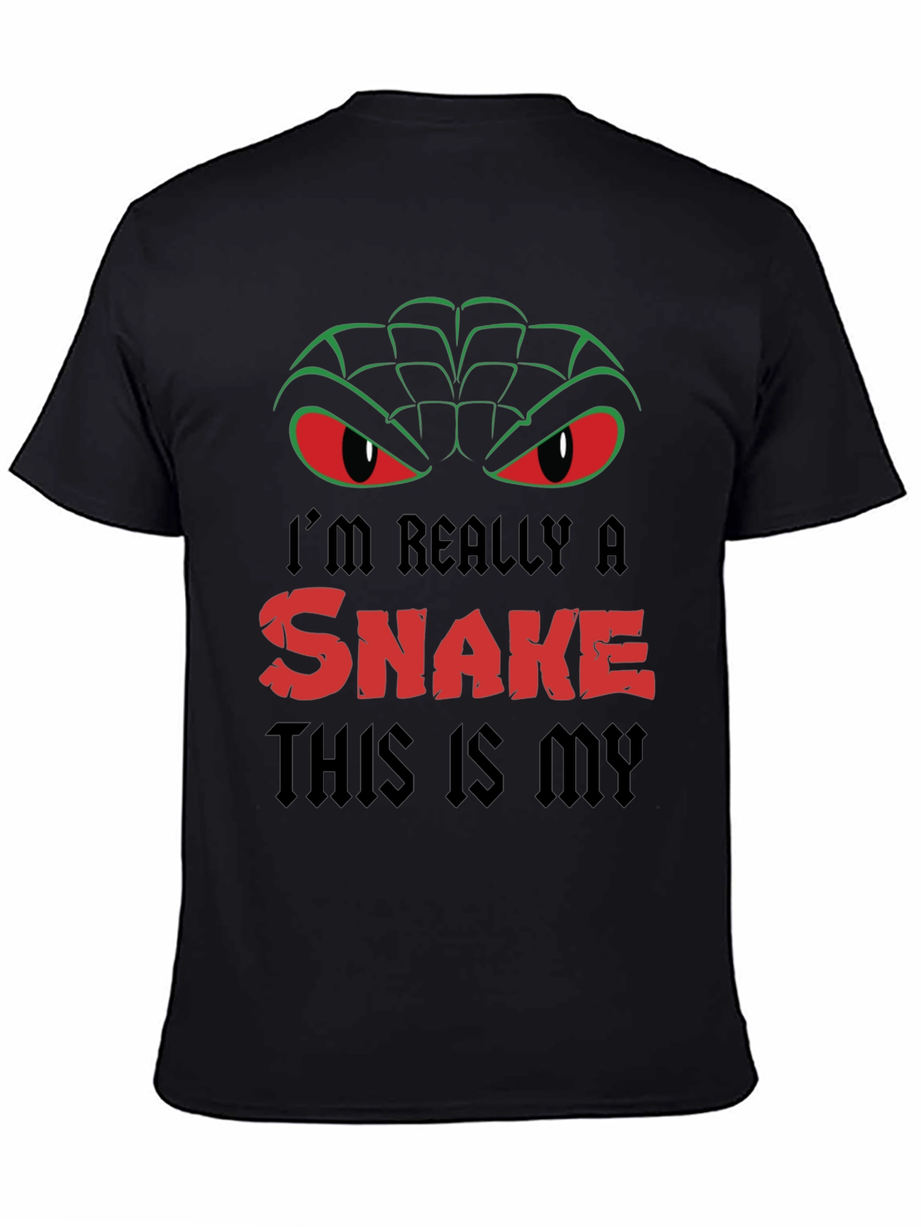 Im Really A Snake T-Shirt