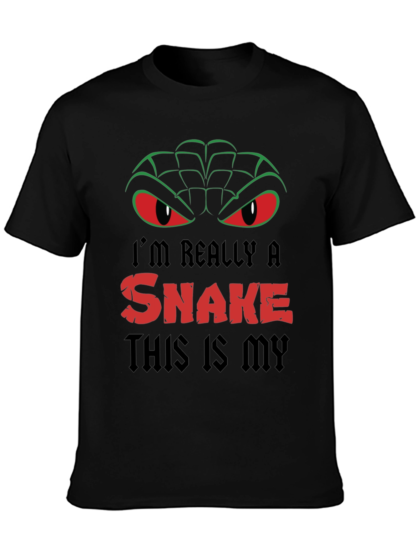 Im Really A Snake T-Shirt