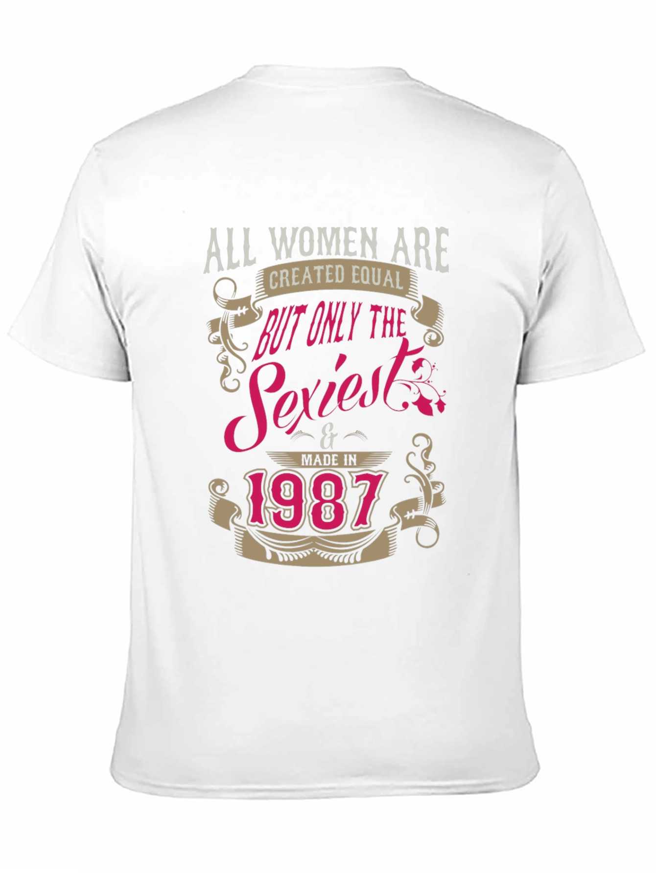 All Women Are Created Equal 1987 T-Shirt