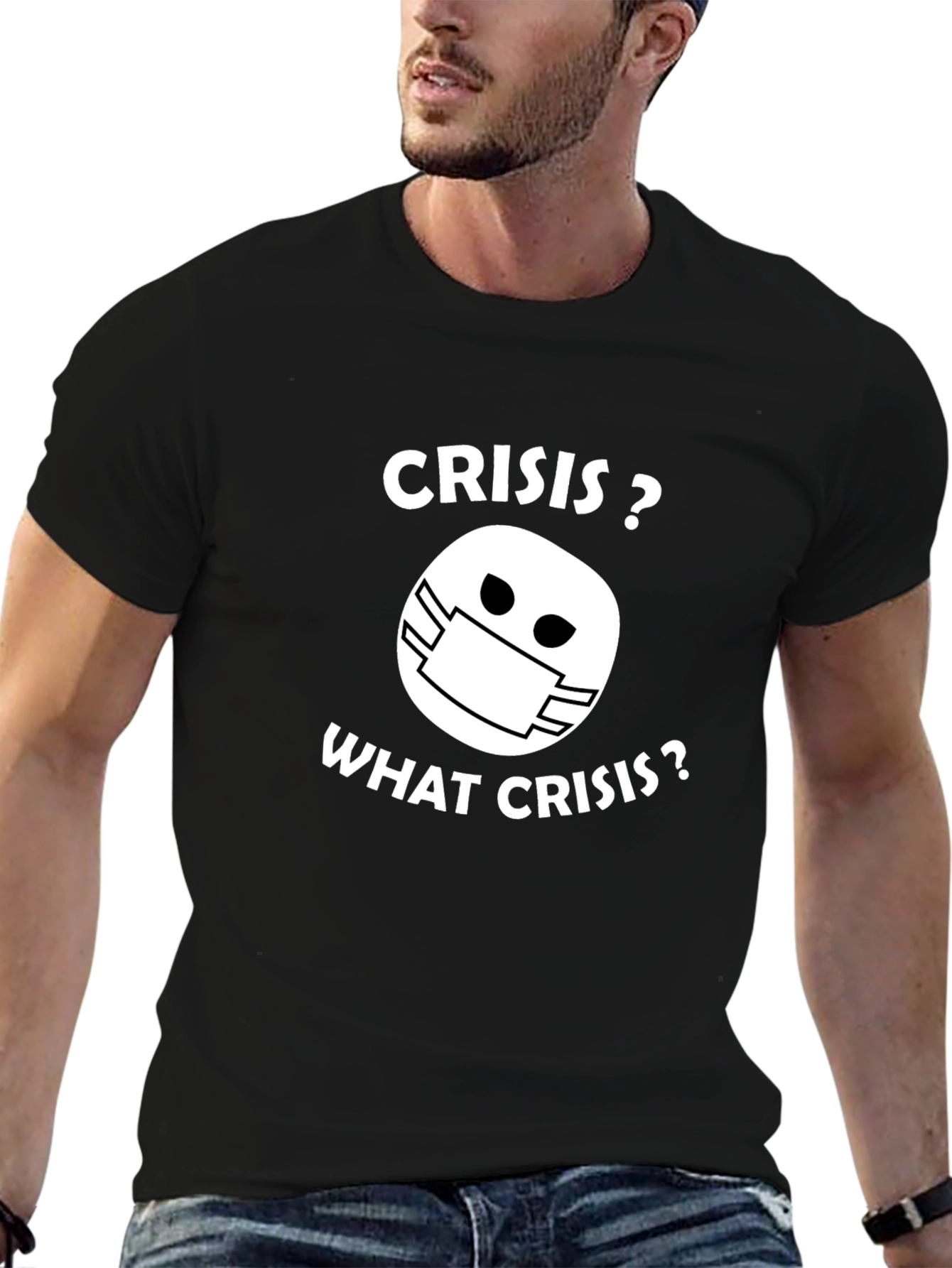 Crisis? What Crisis? Graphic Tee
