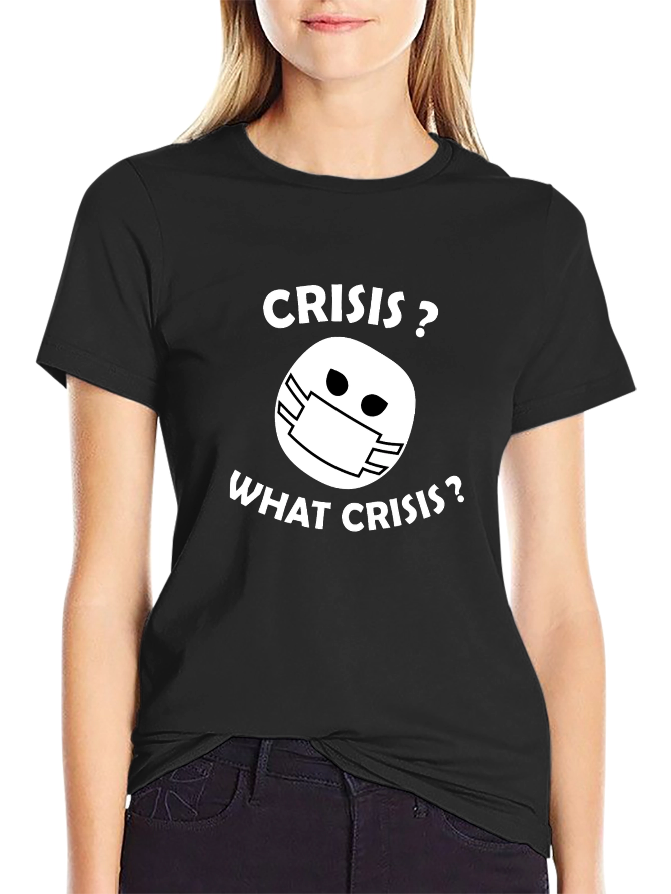 Crisis? What Crisis? Graphic Tee