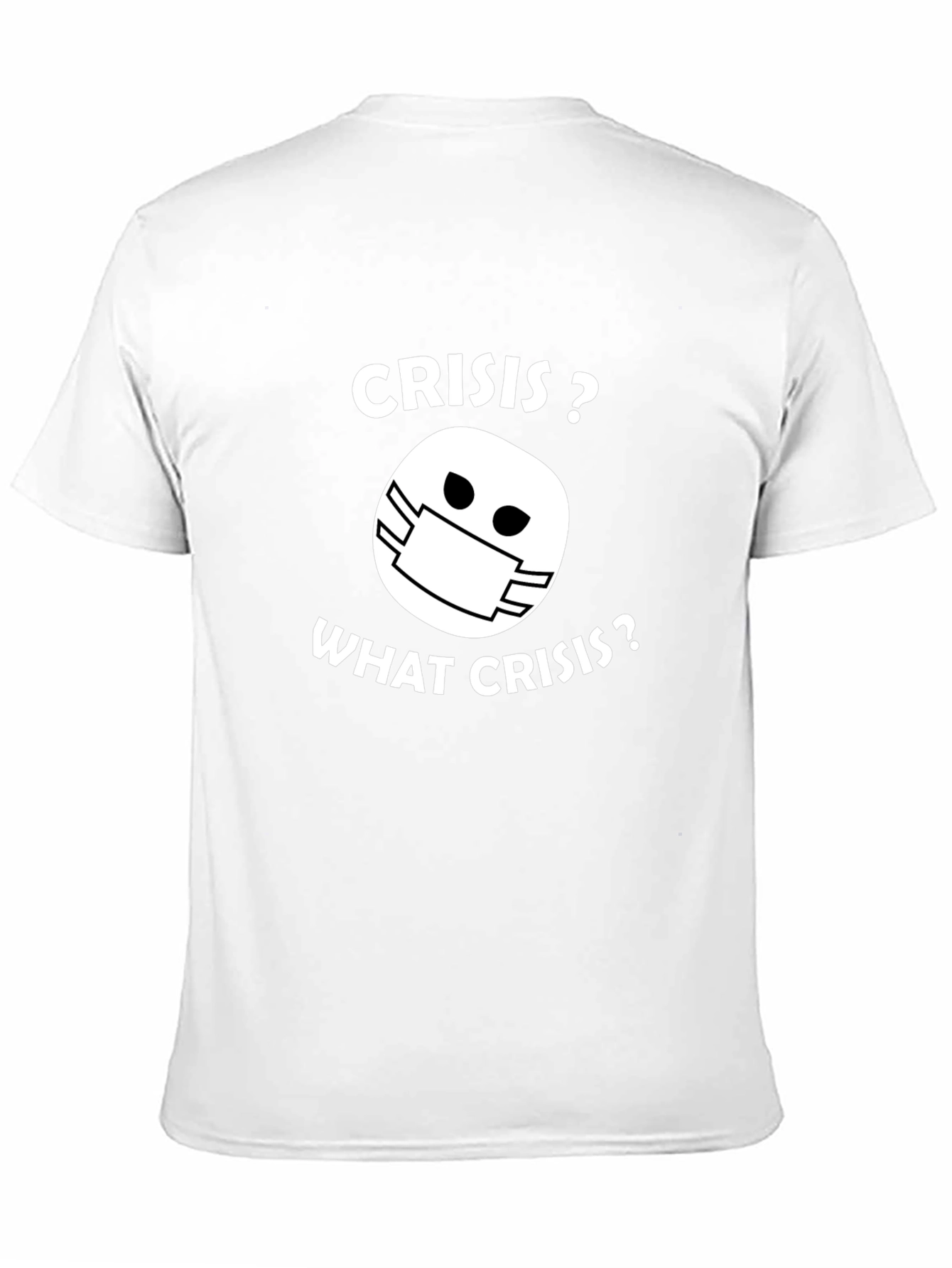 Crisis? What Crisis? Graphic Tee