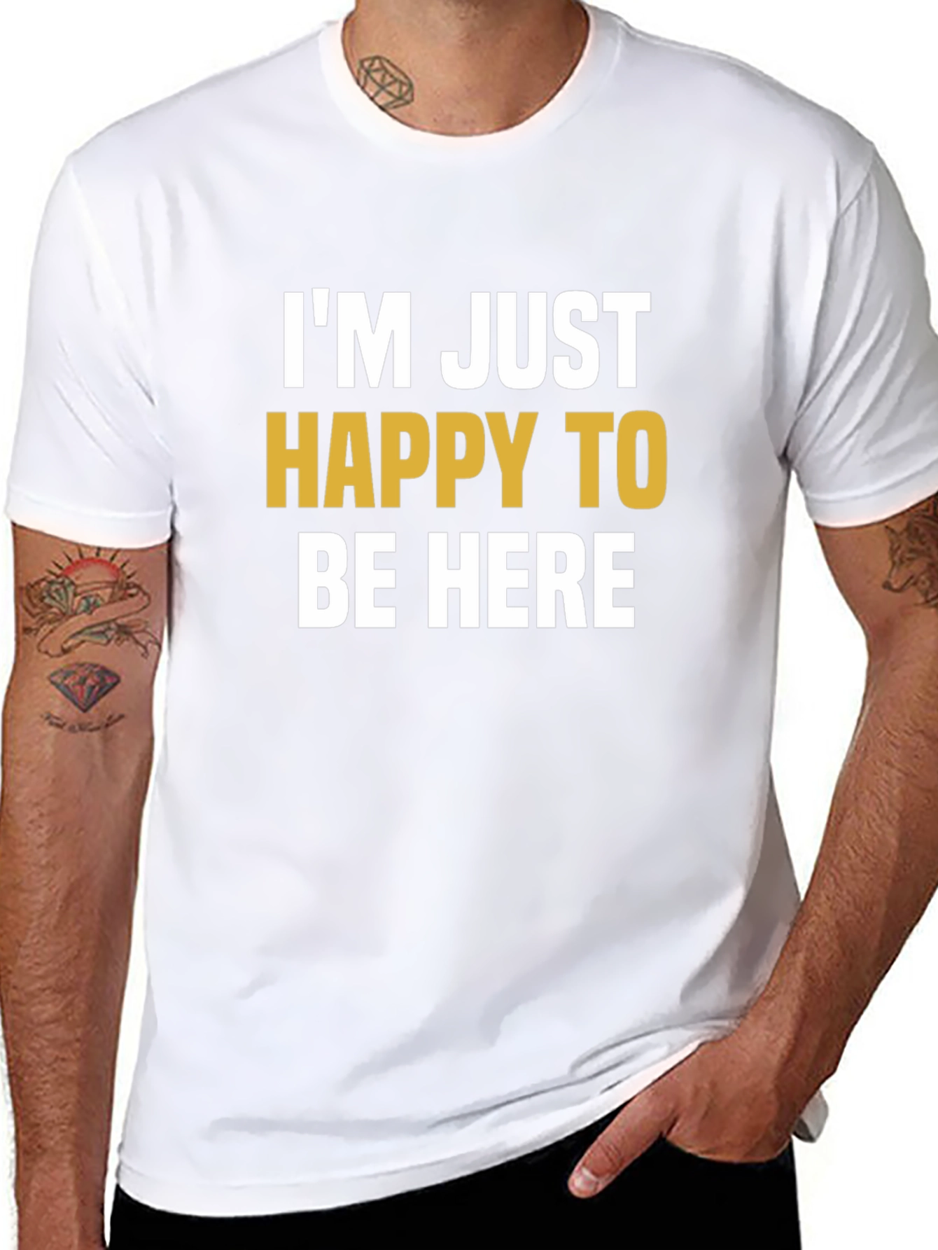 Happy To Be Here Graphic T-Shirt