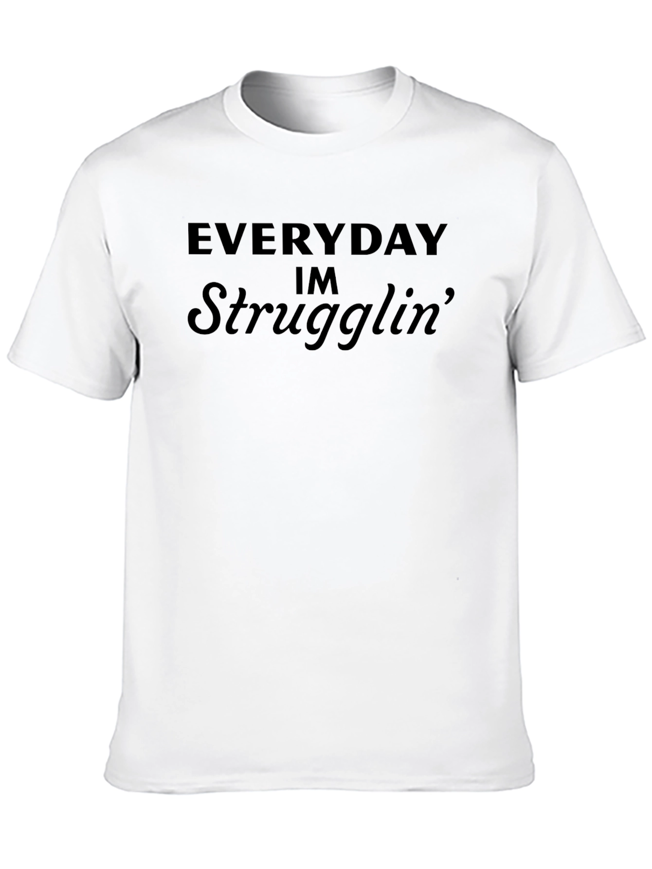 Everyday Im Strugglin Graphic Tee - Black