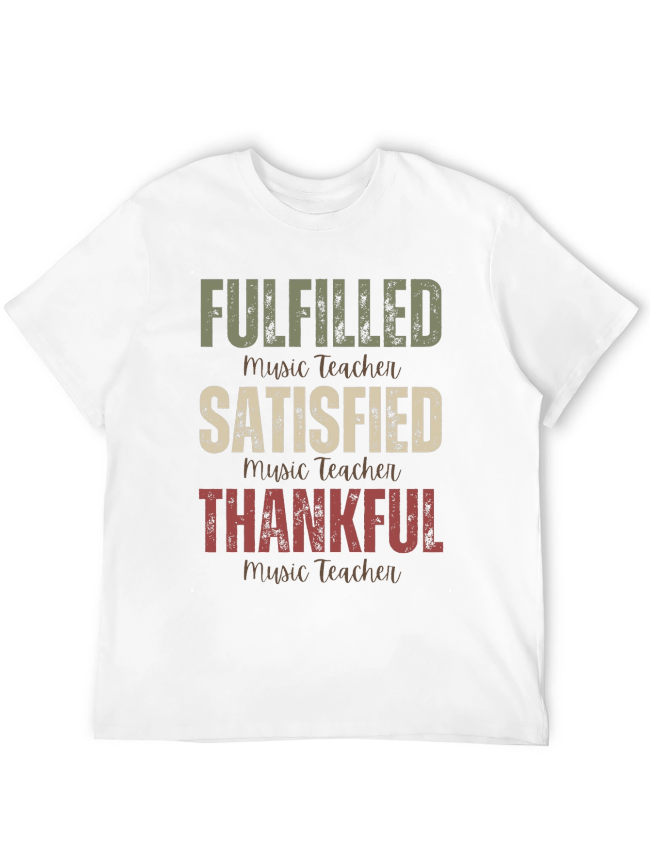 Fulfilled Music Teacher T-Shirt