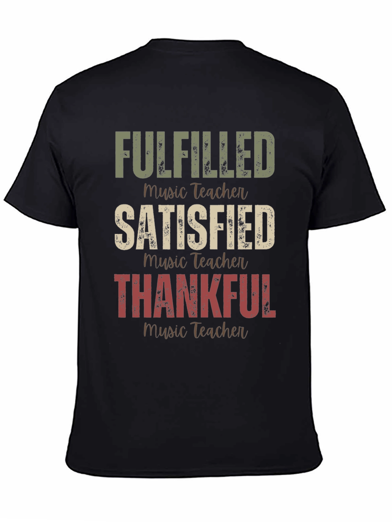 Fulfilled Music Teacher T-Shirt