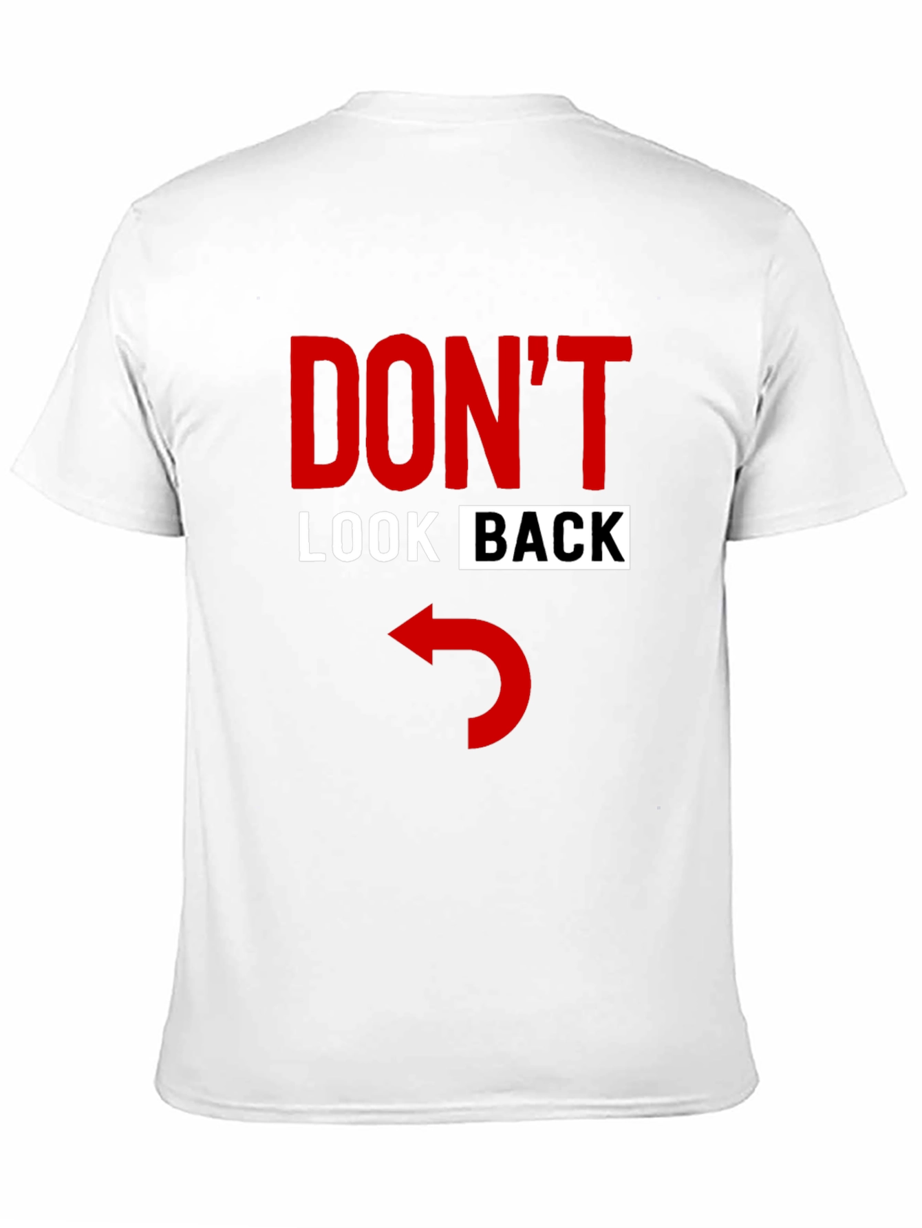 Dont Look Back Graphic Tee