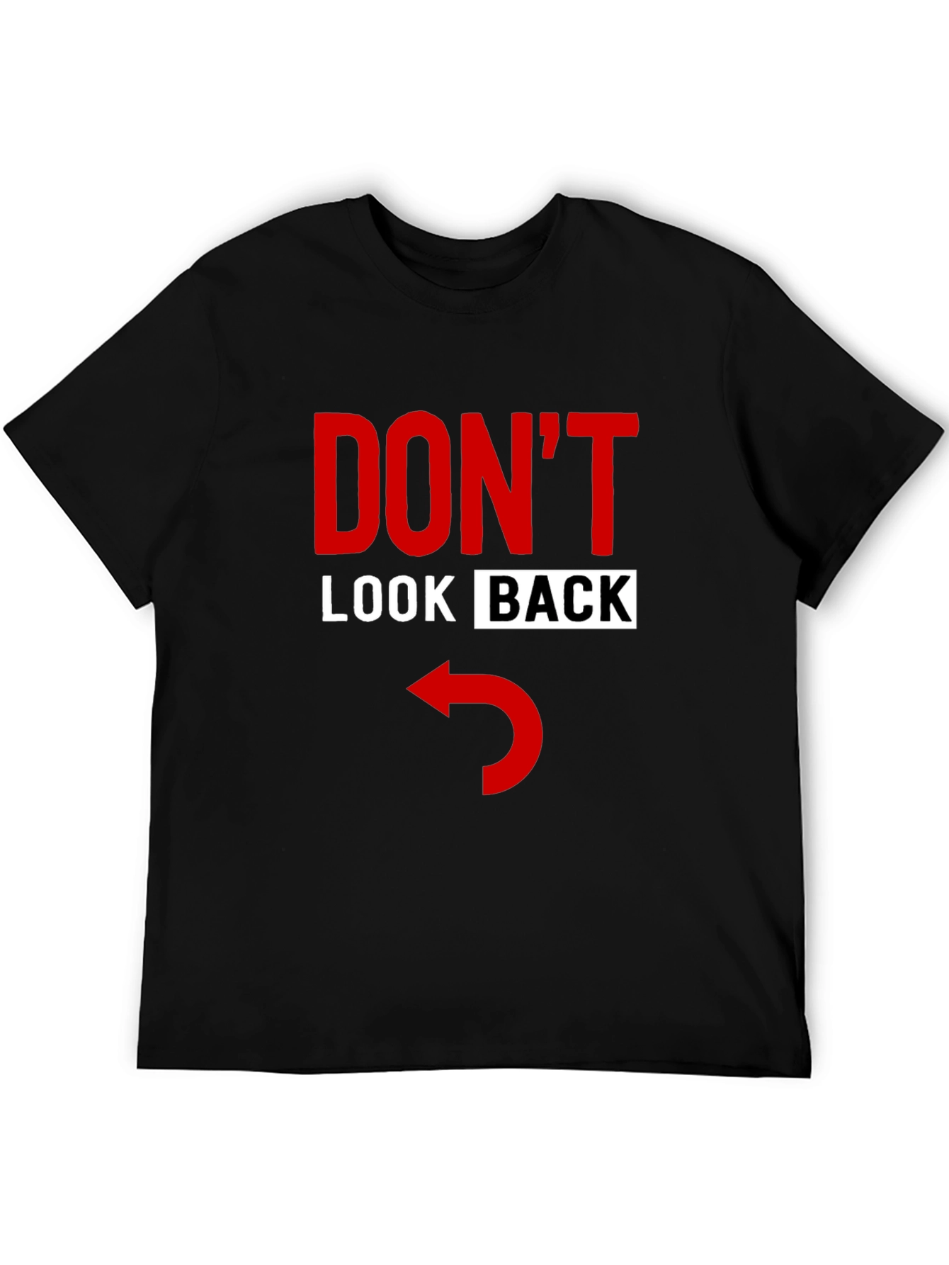 Dont Look Back Graphic Tee