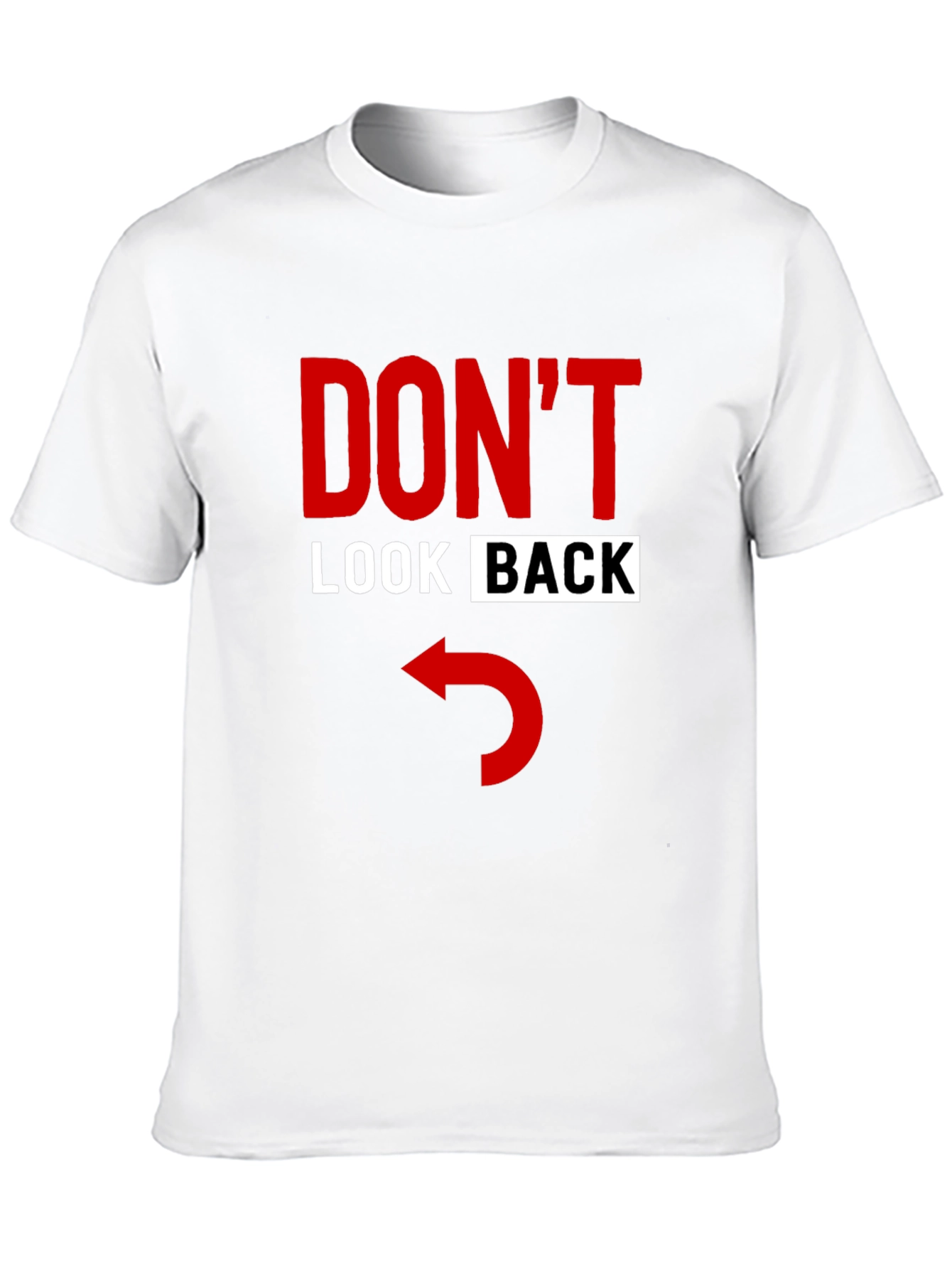 Dont Look Back Graphic Tee