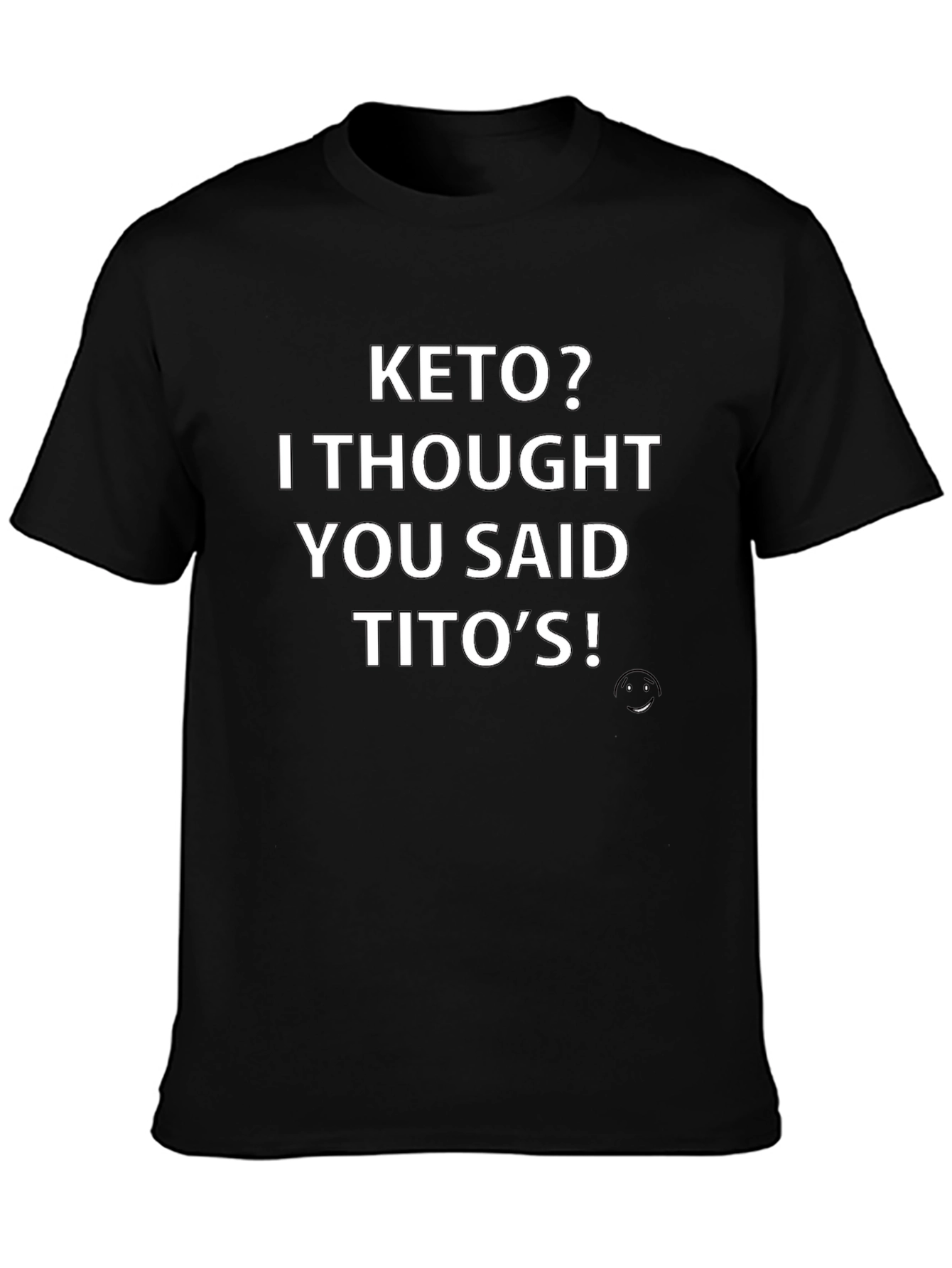 Keto? Titos! Mens Graphic T-Shirt