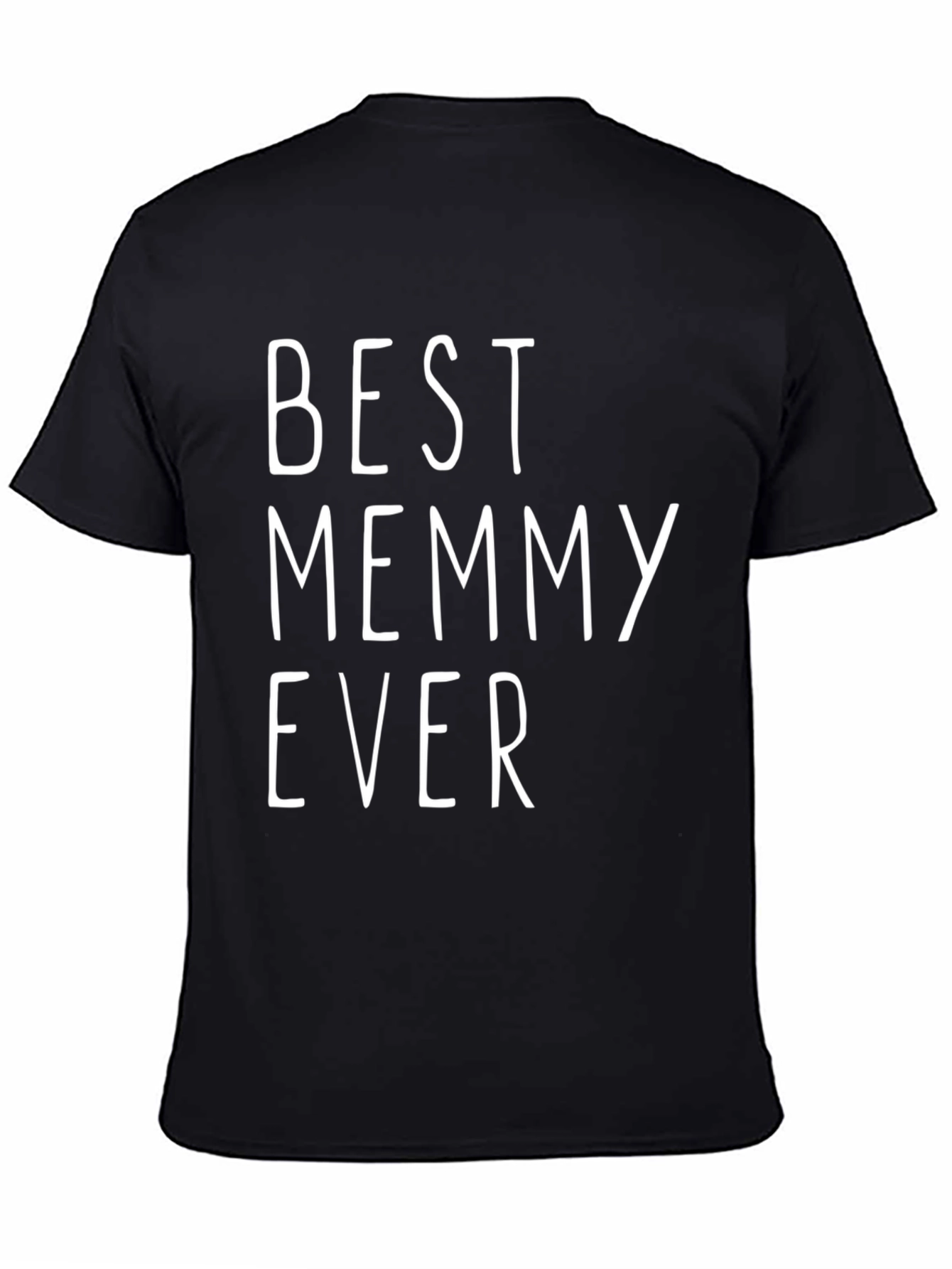 Best Memmy Ever T-Shirt - Perfect Gift!