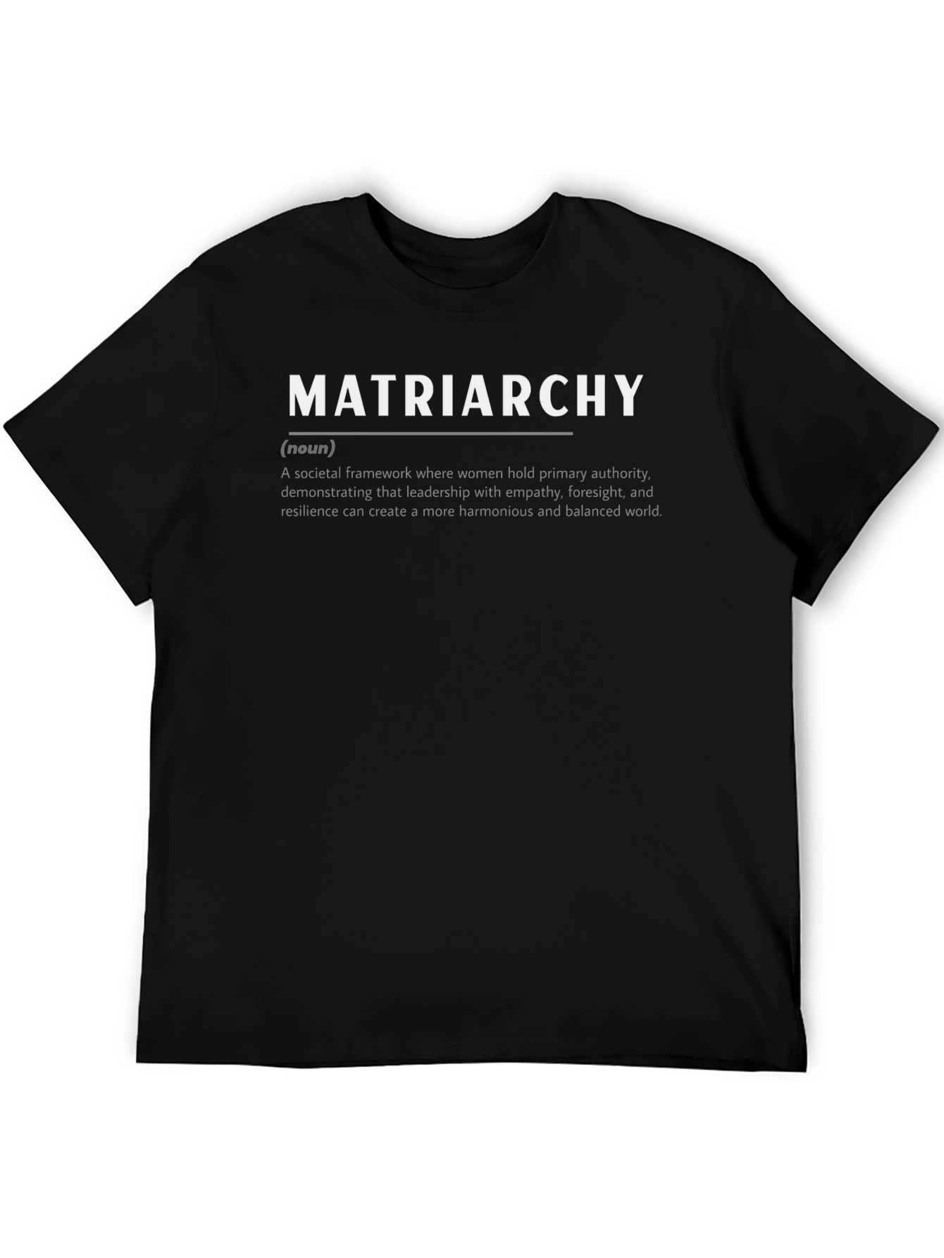 Matriarchy Definition Black T-Shirt