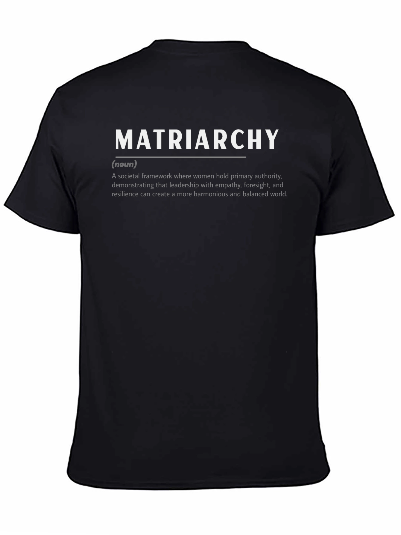 Matriarchy Definition Black T-Shirt