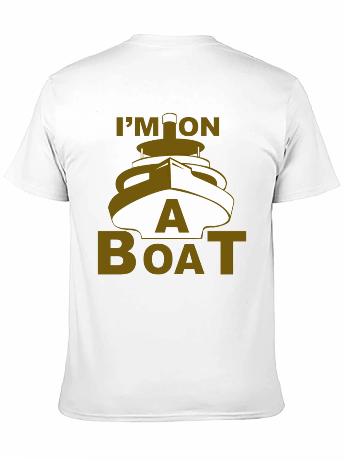 Im On A Boat Graphic T-Shirt