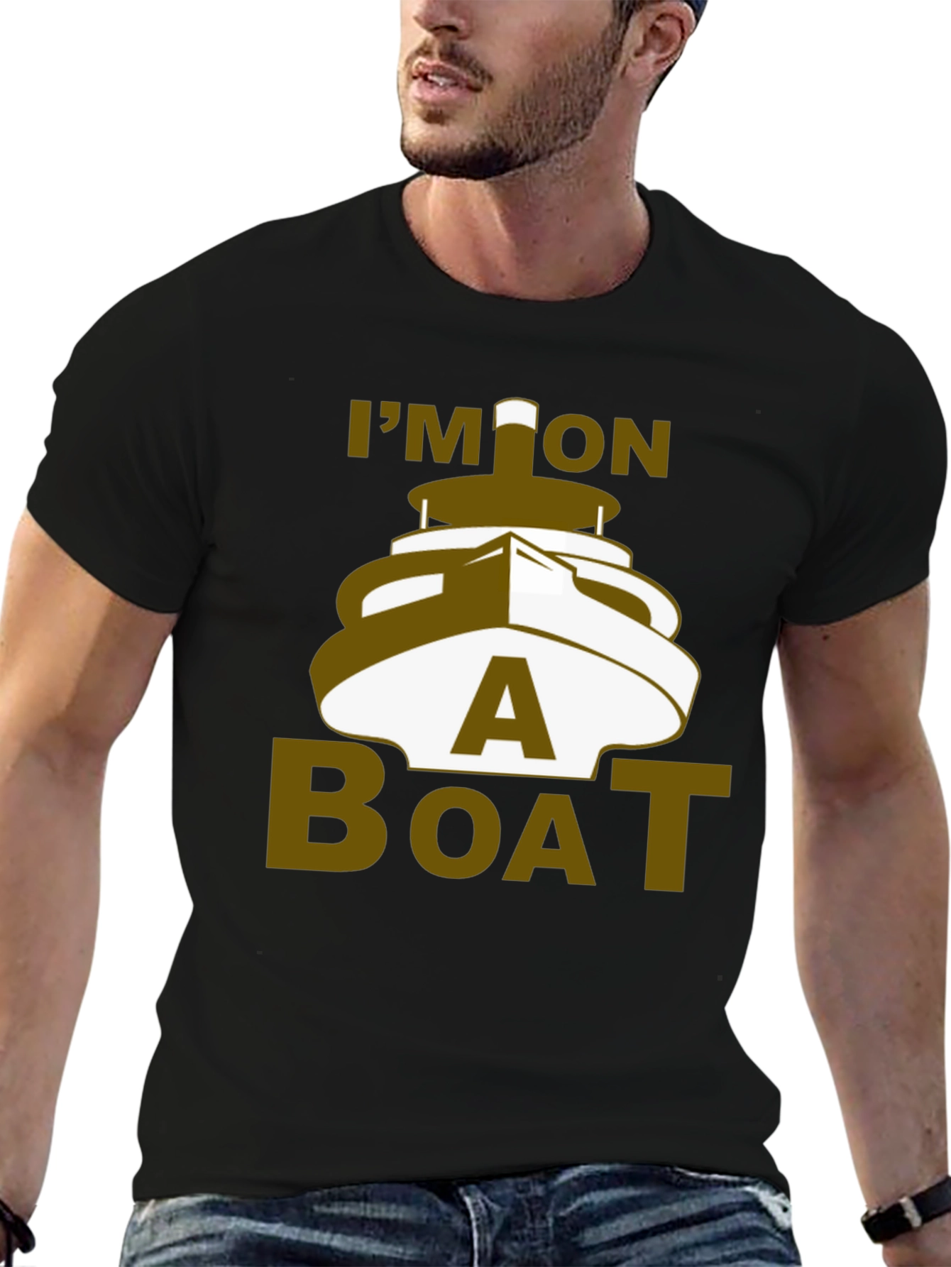 Im On A Boat Graphic T-Shirt