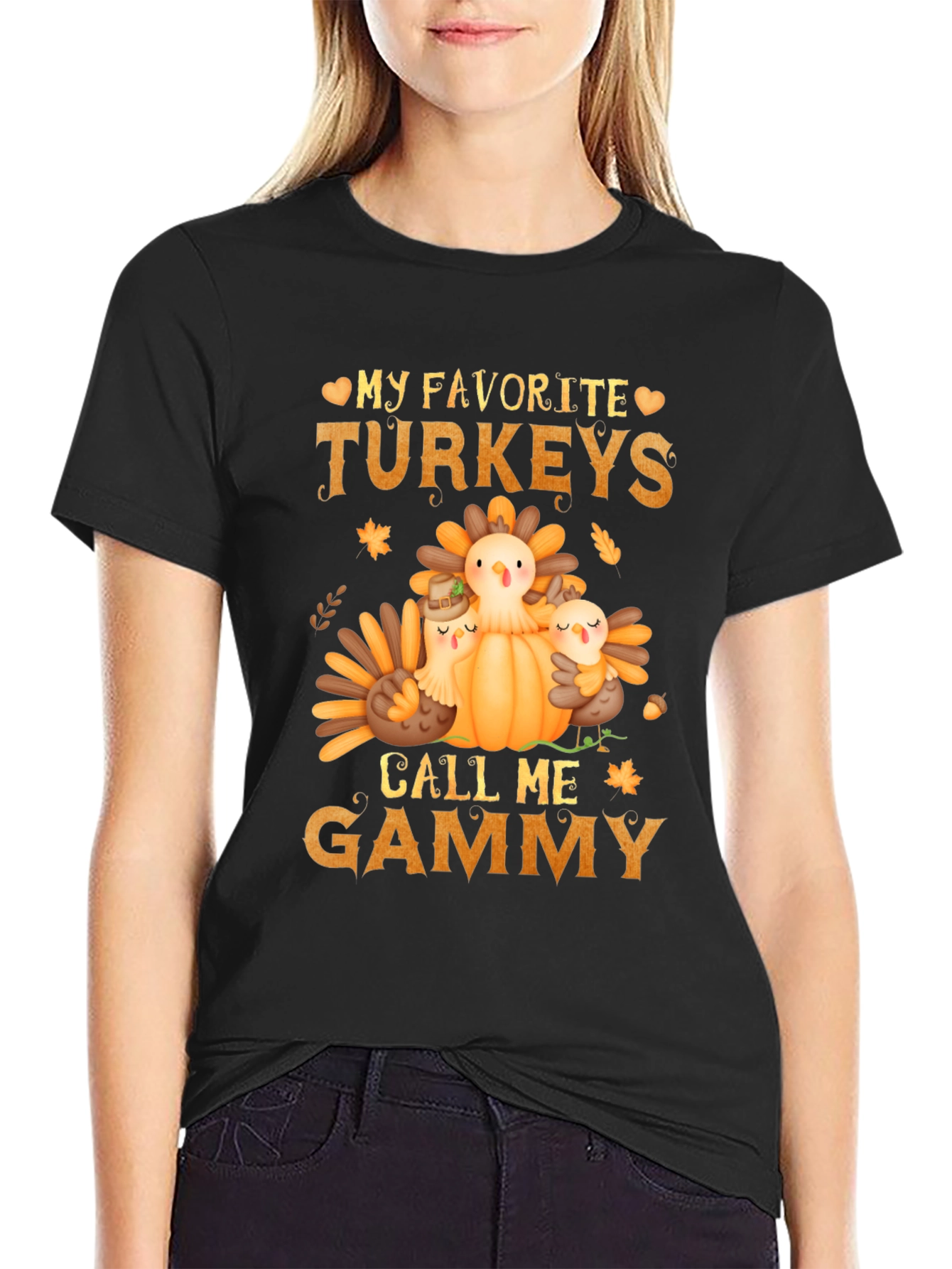 My Favorite Turkeys Call Me Gammy T-Shirt