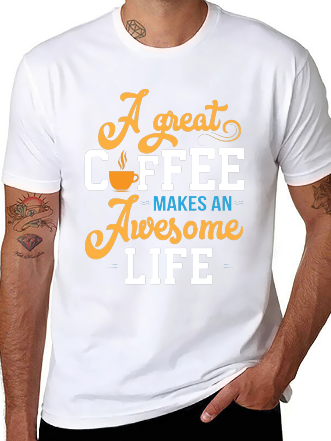 A Great Coffee Makes An Awesome Life T-Shirt
