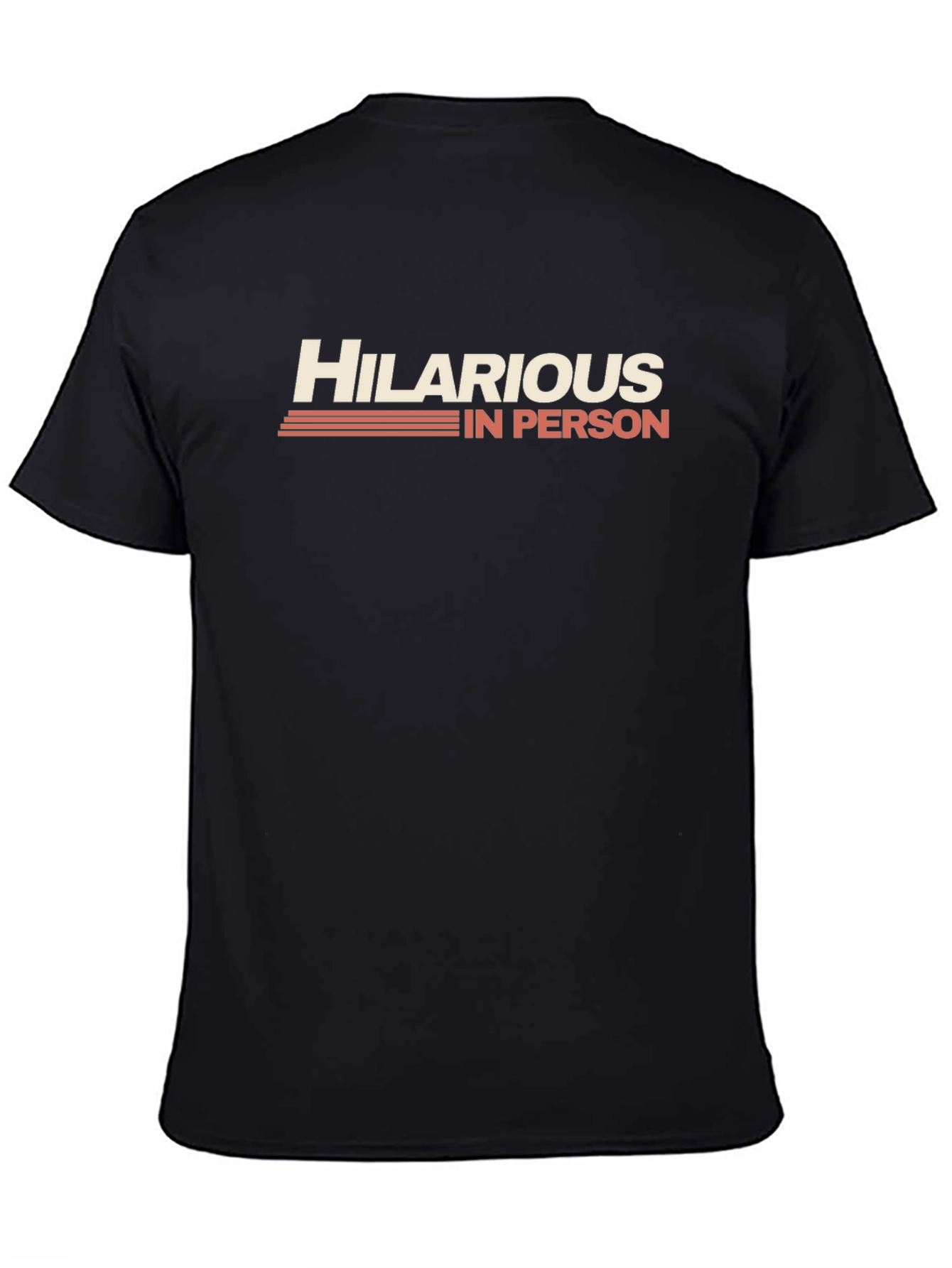 Hilarious In Person Graphic Tee - Trendy Sarcastic T-Shirt