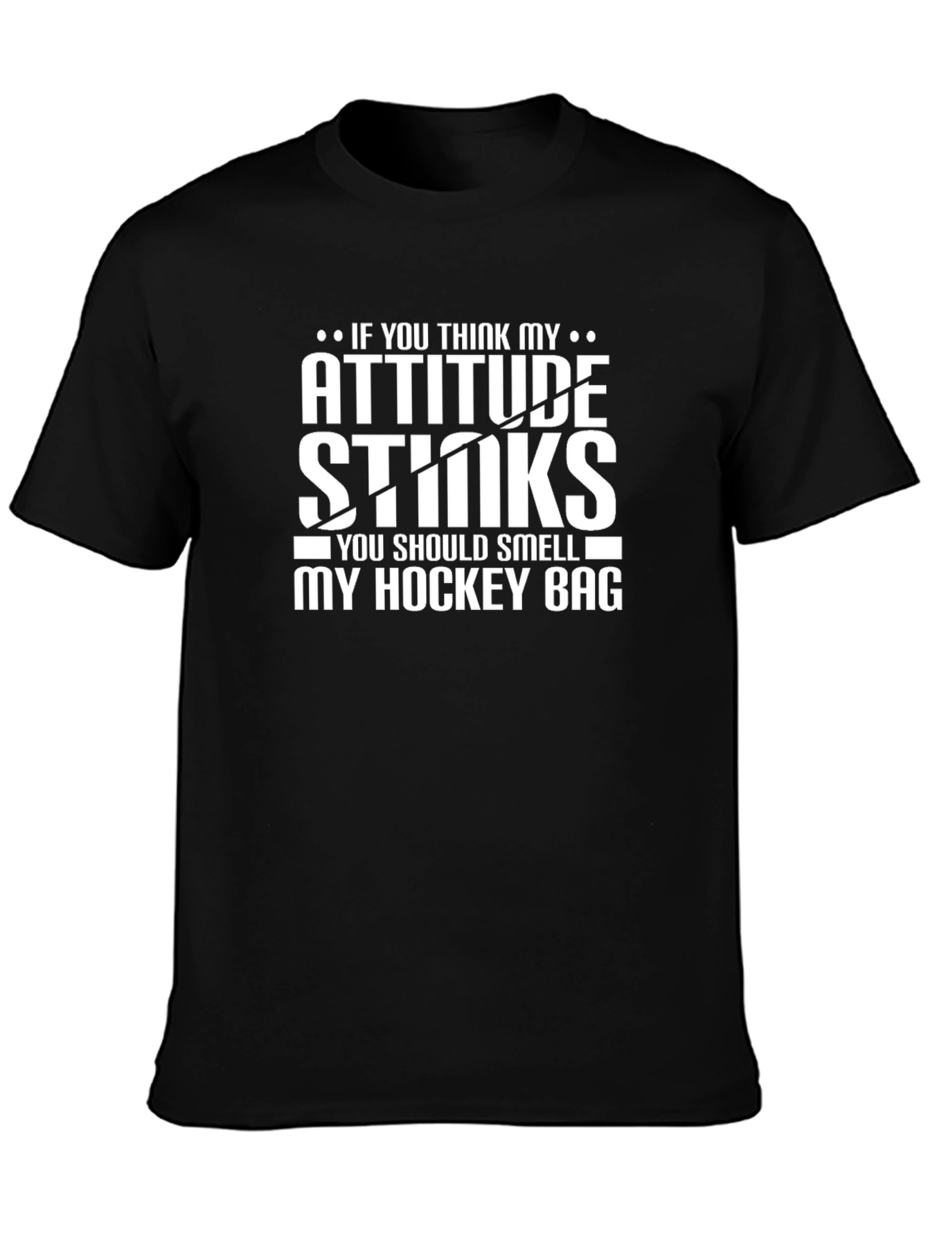 Attitude Stinks Hockey Bag Graphic Tee