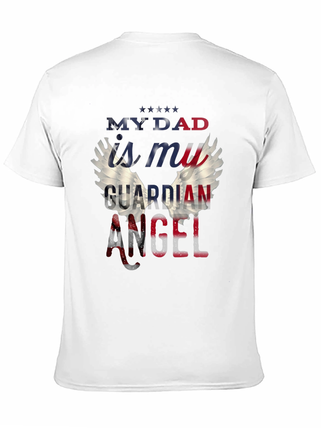 My Dad is My Guardian Angel T-Shirt