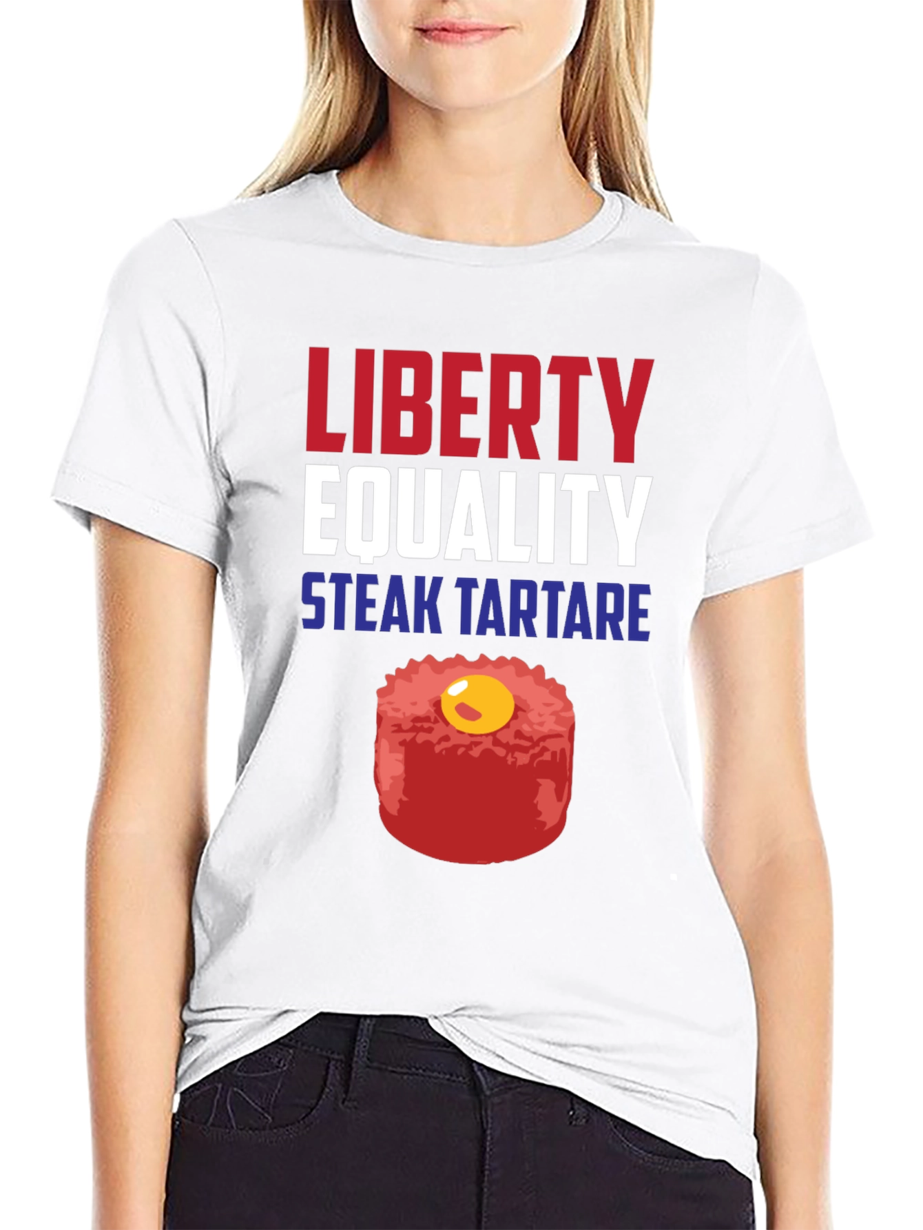 Liberty Equality Steak Tartare Funny T-Shirt