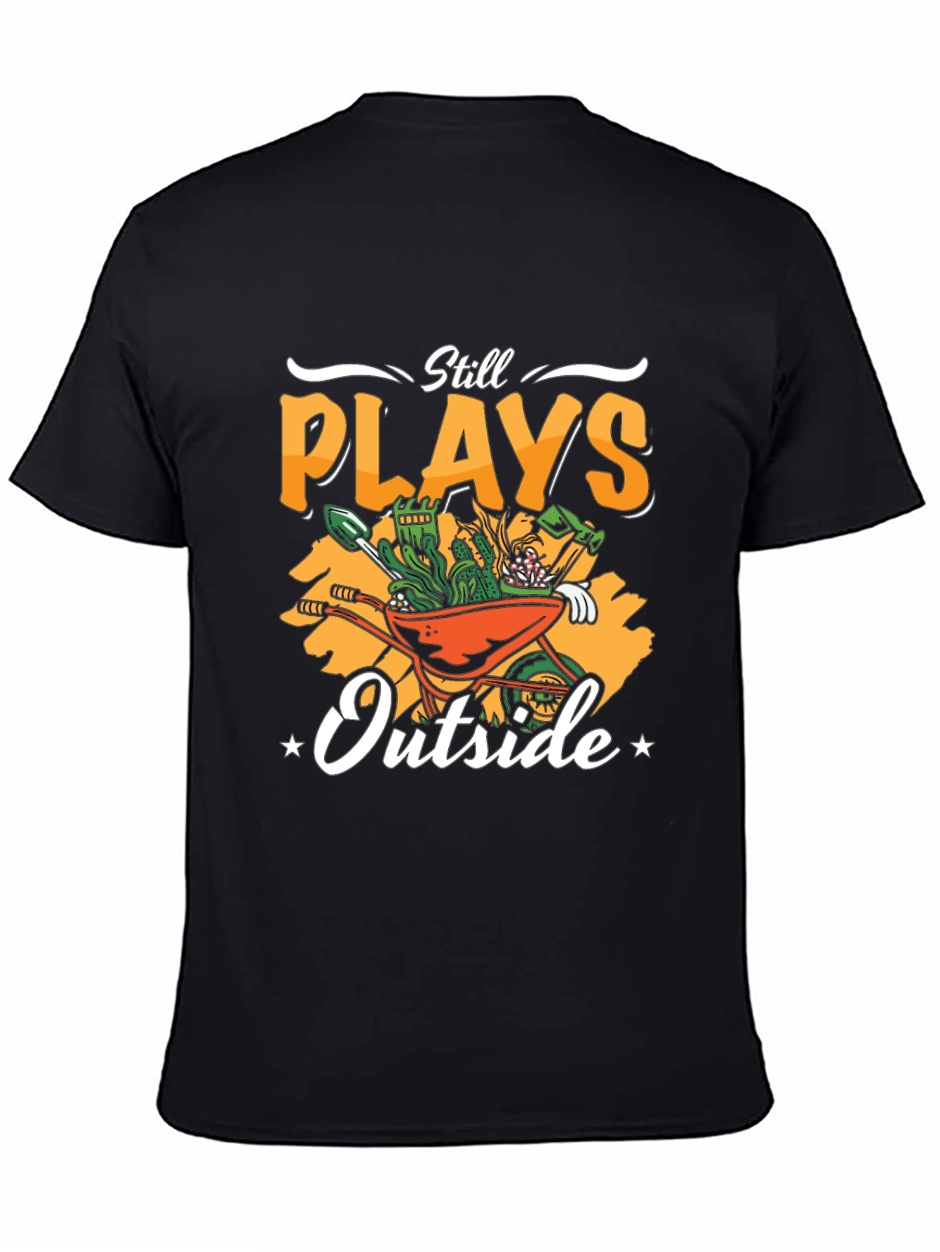Still Plays Outside T-Shirt
