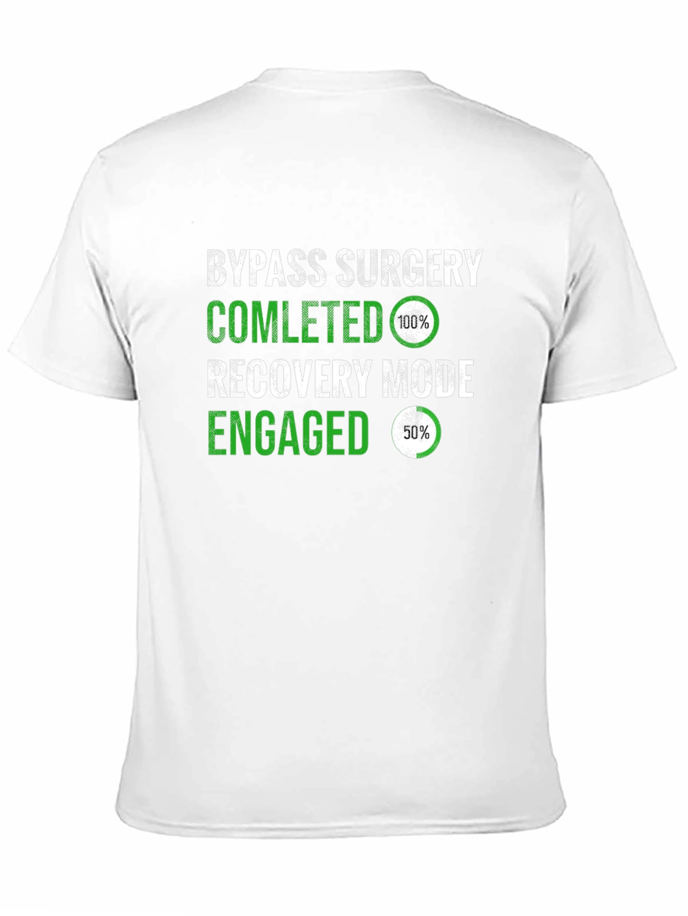 Bypass Surgery Recovery Mode T-Shirt