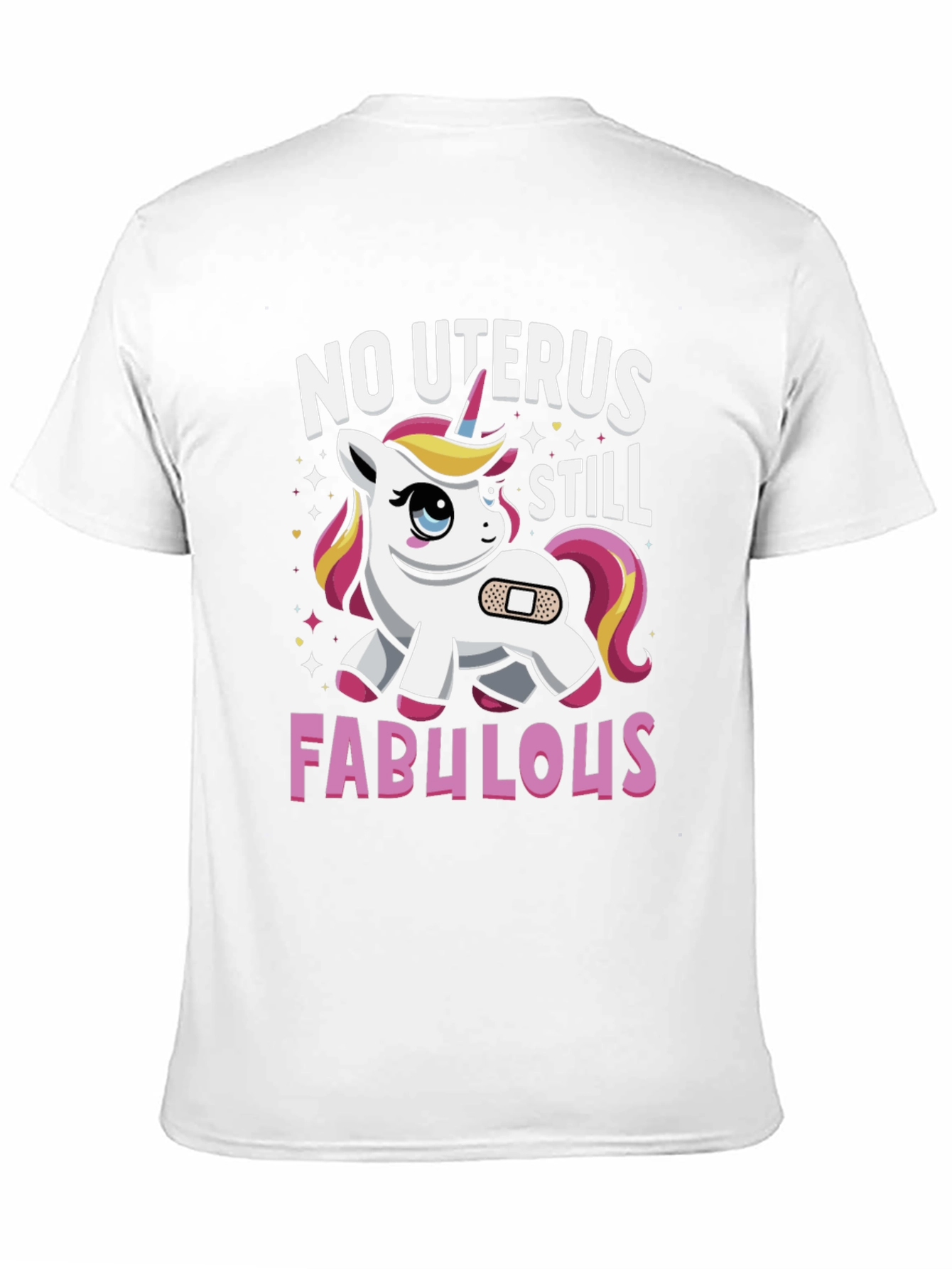 No Uterus Still Fabulous T-Shirt