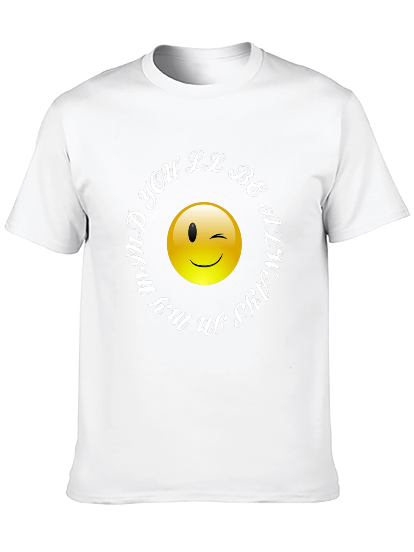 Winking Smiley Face T-Shirt - Always in My Mind