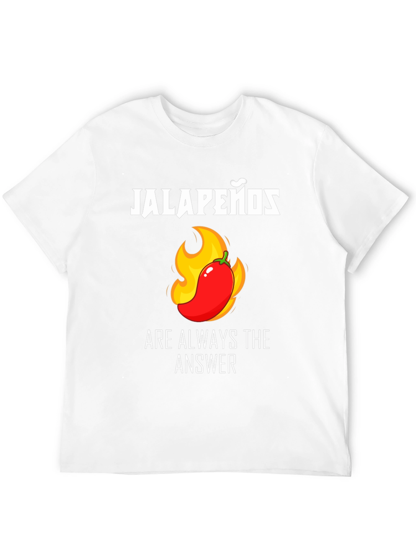 Jalapeños Are Always the Answer Funny T-Shirt