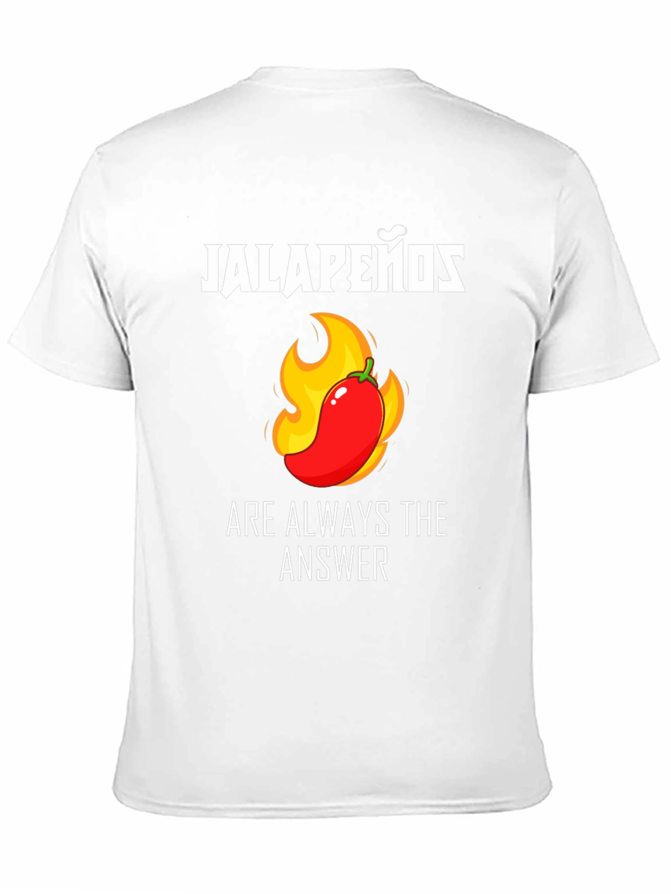 Jalapeños Are Always the Answer Funny T-Shirt