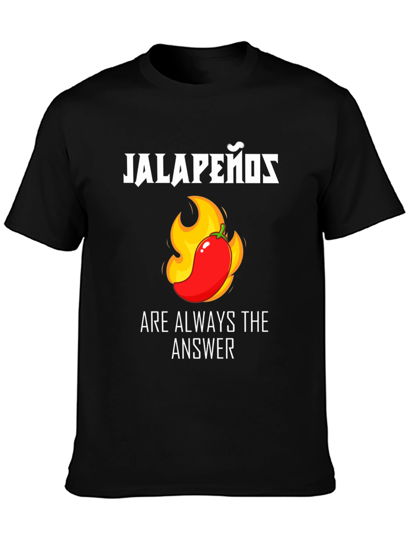 Jalapeños Are Always the Answer Funny T-Shirt