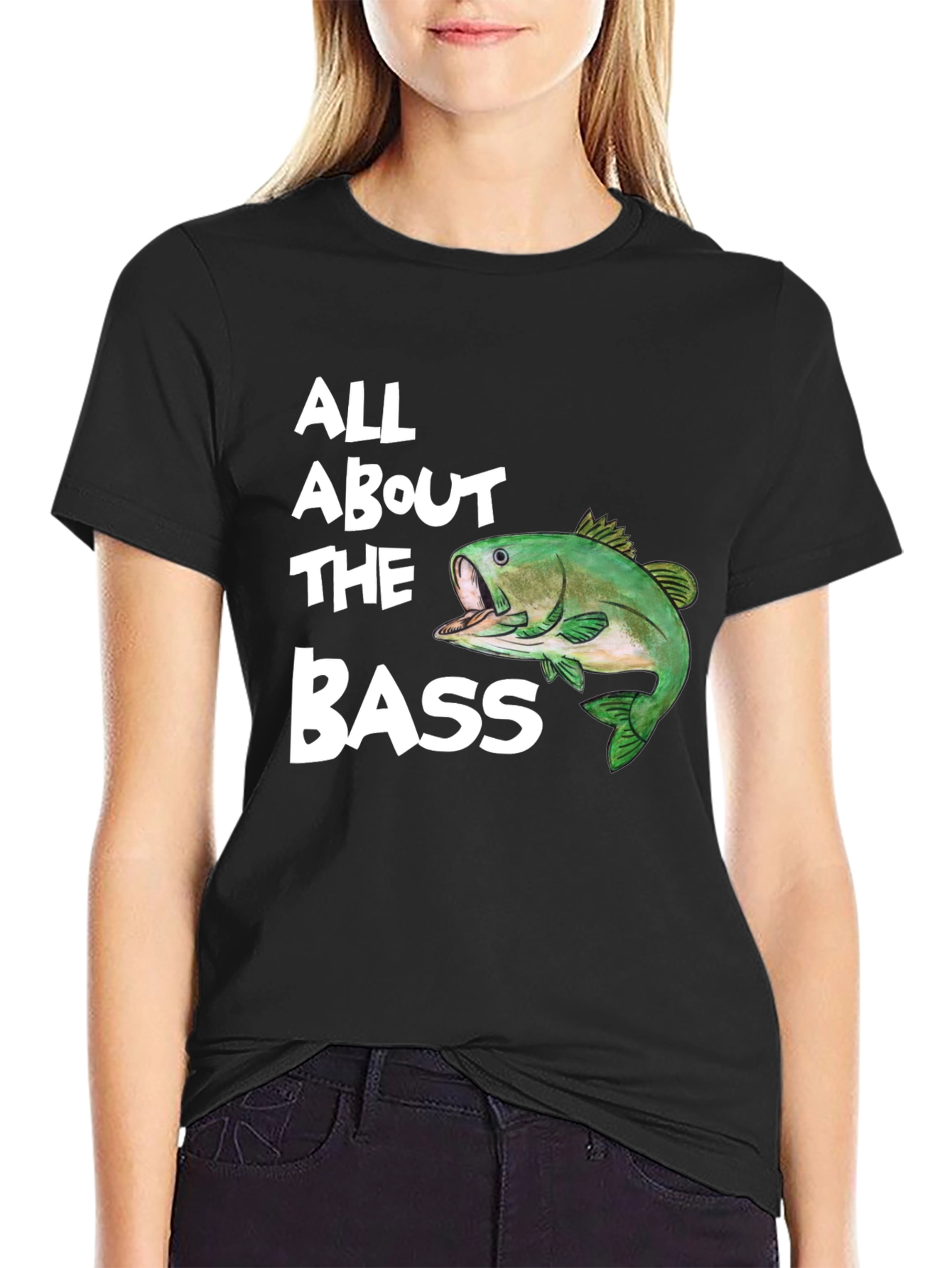 All About the Bass T-Shirt - Fishing Tee