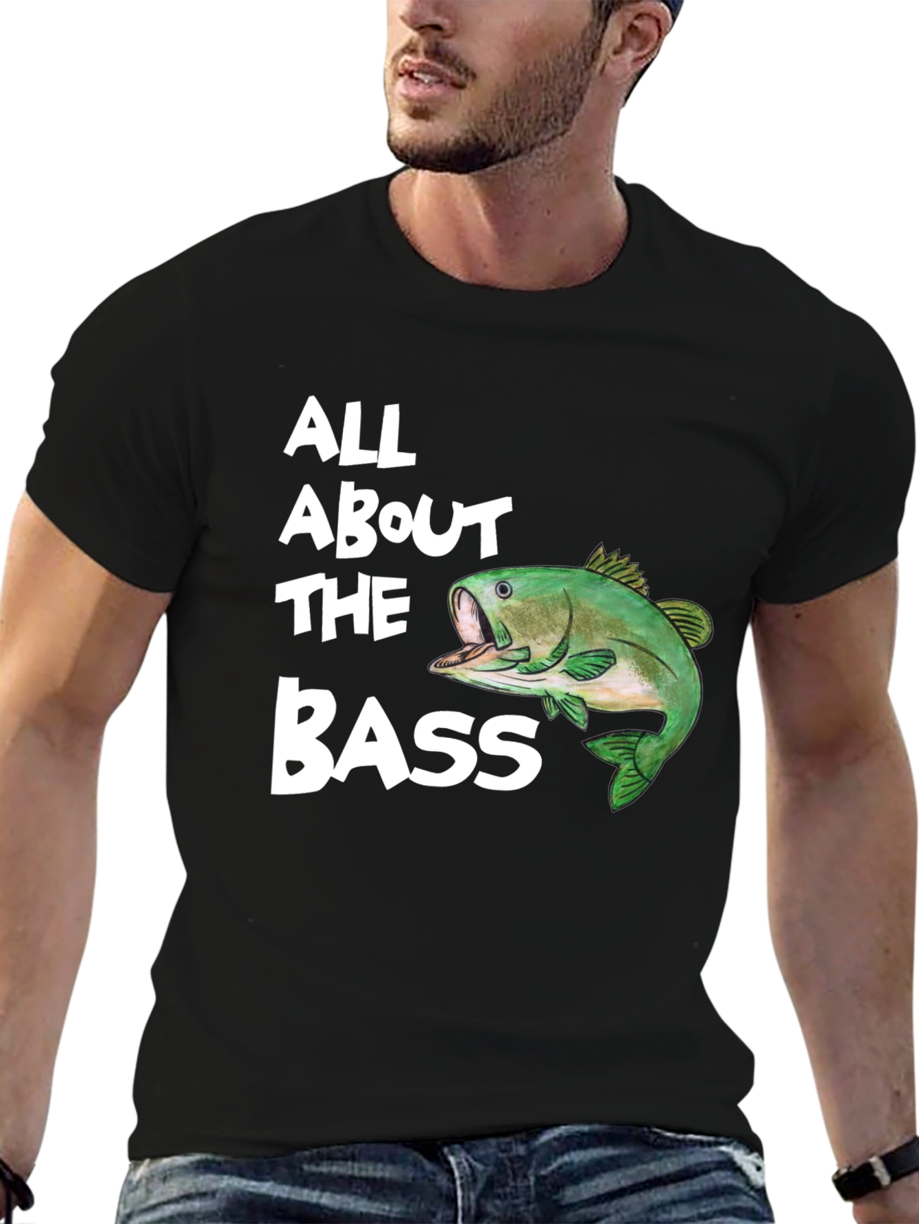 All About the Bass T-Shirt - Fishing Tee