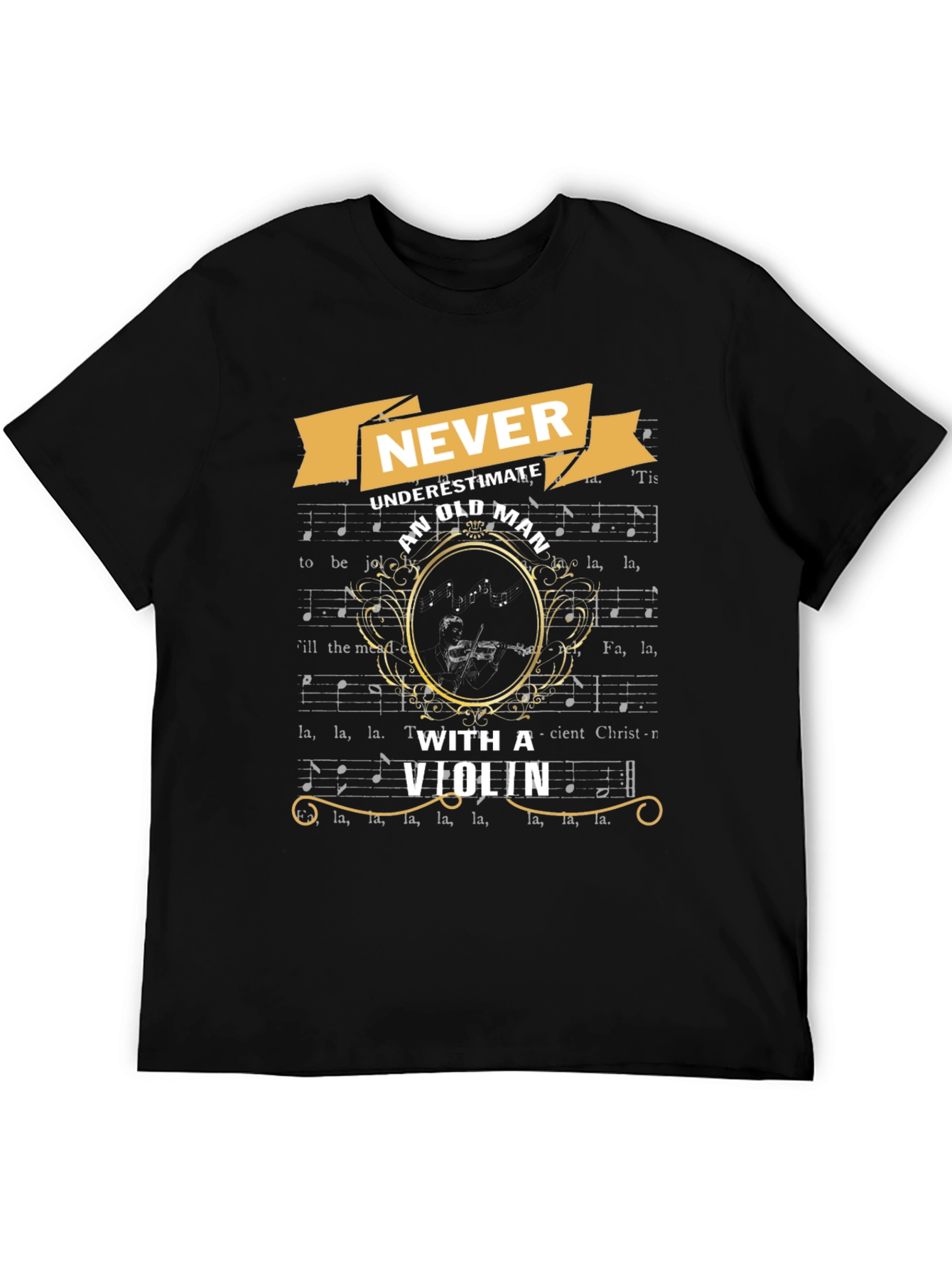 Never Underestimate Old Man With Violin T-Shirt