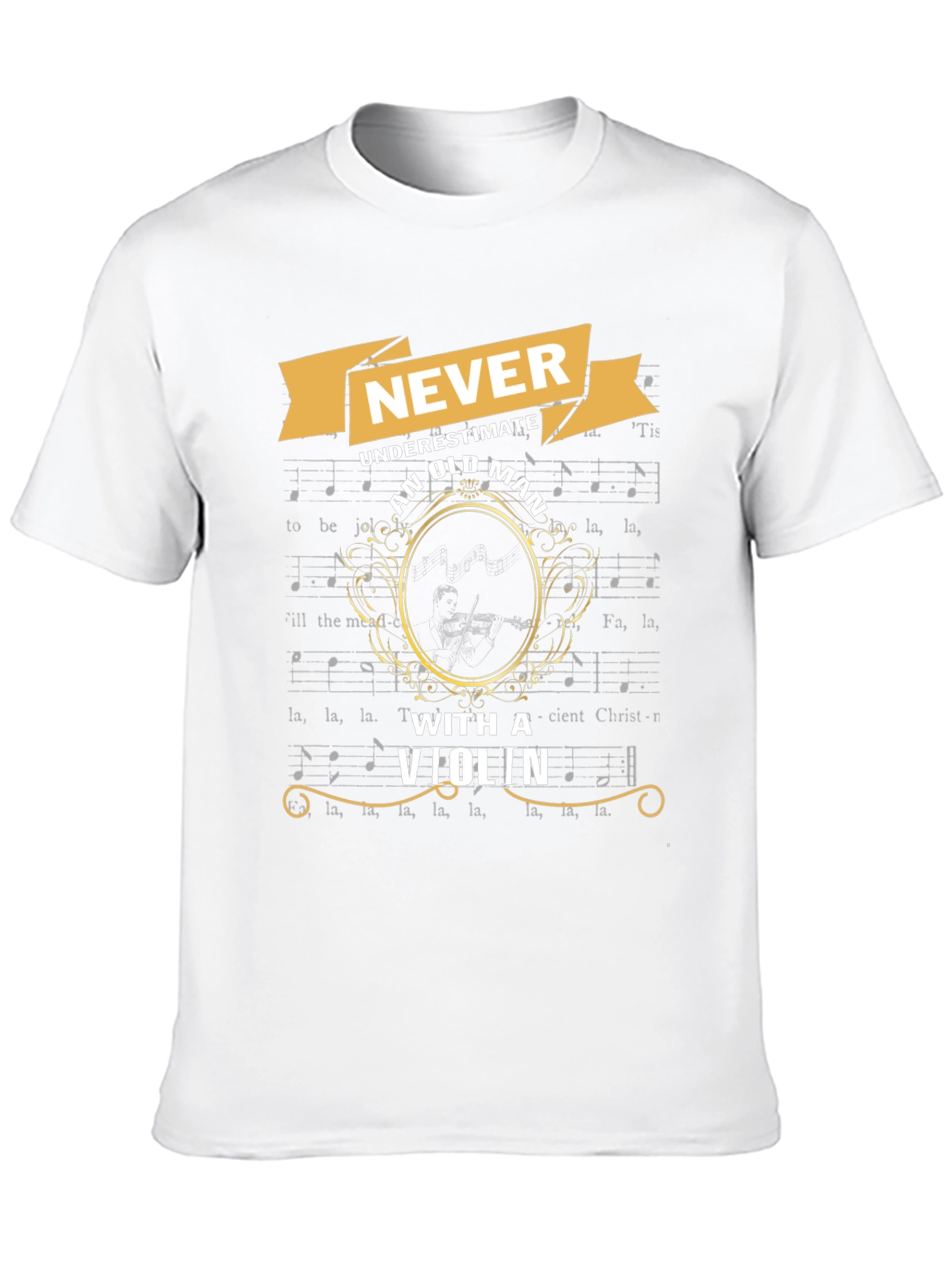 Never Underestimate Old Man With Violin T-Shirt