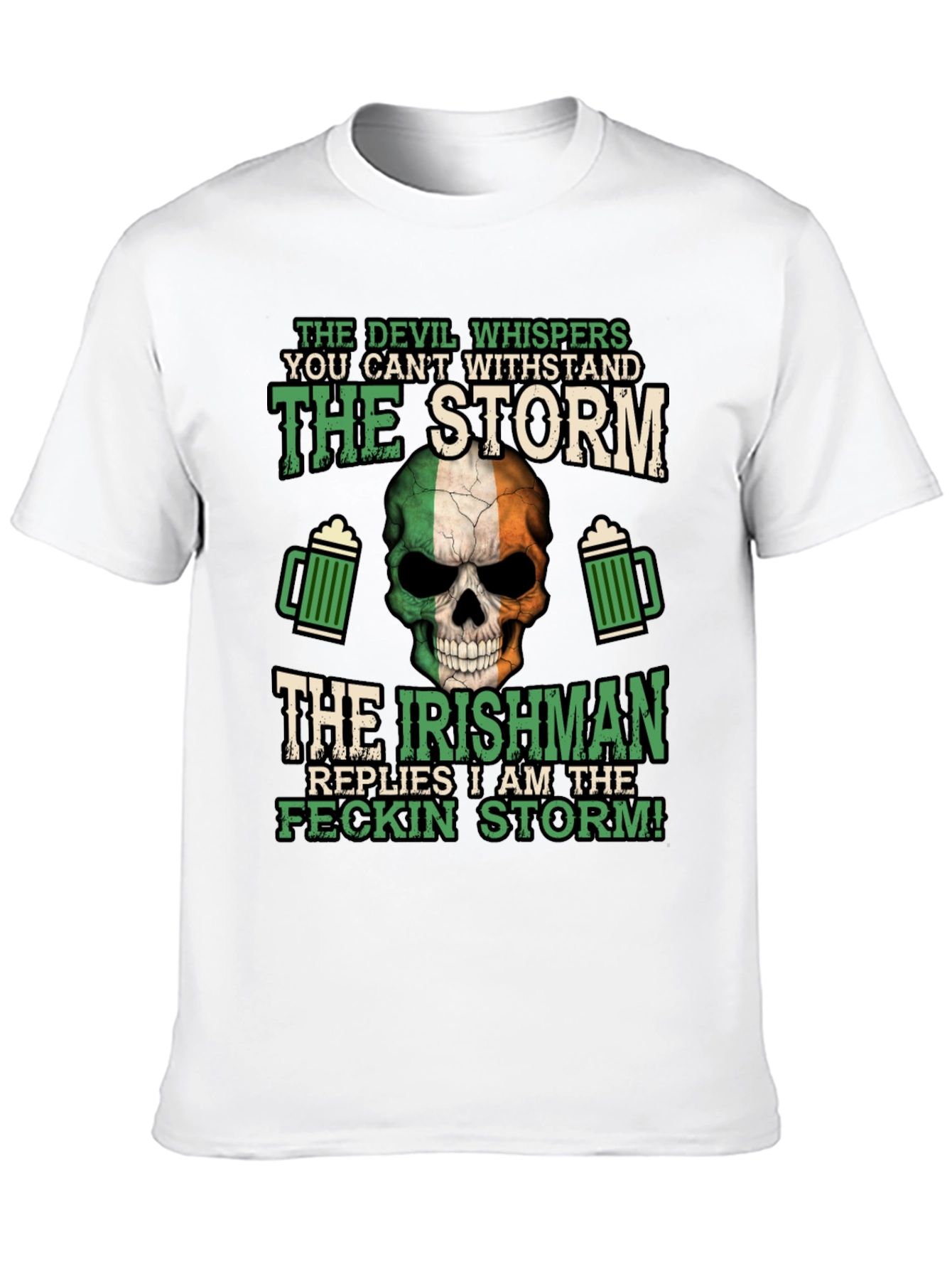 Irish Pride T-Shirt: Feckin Storm Design