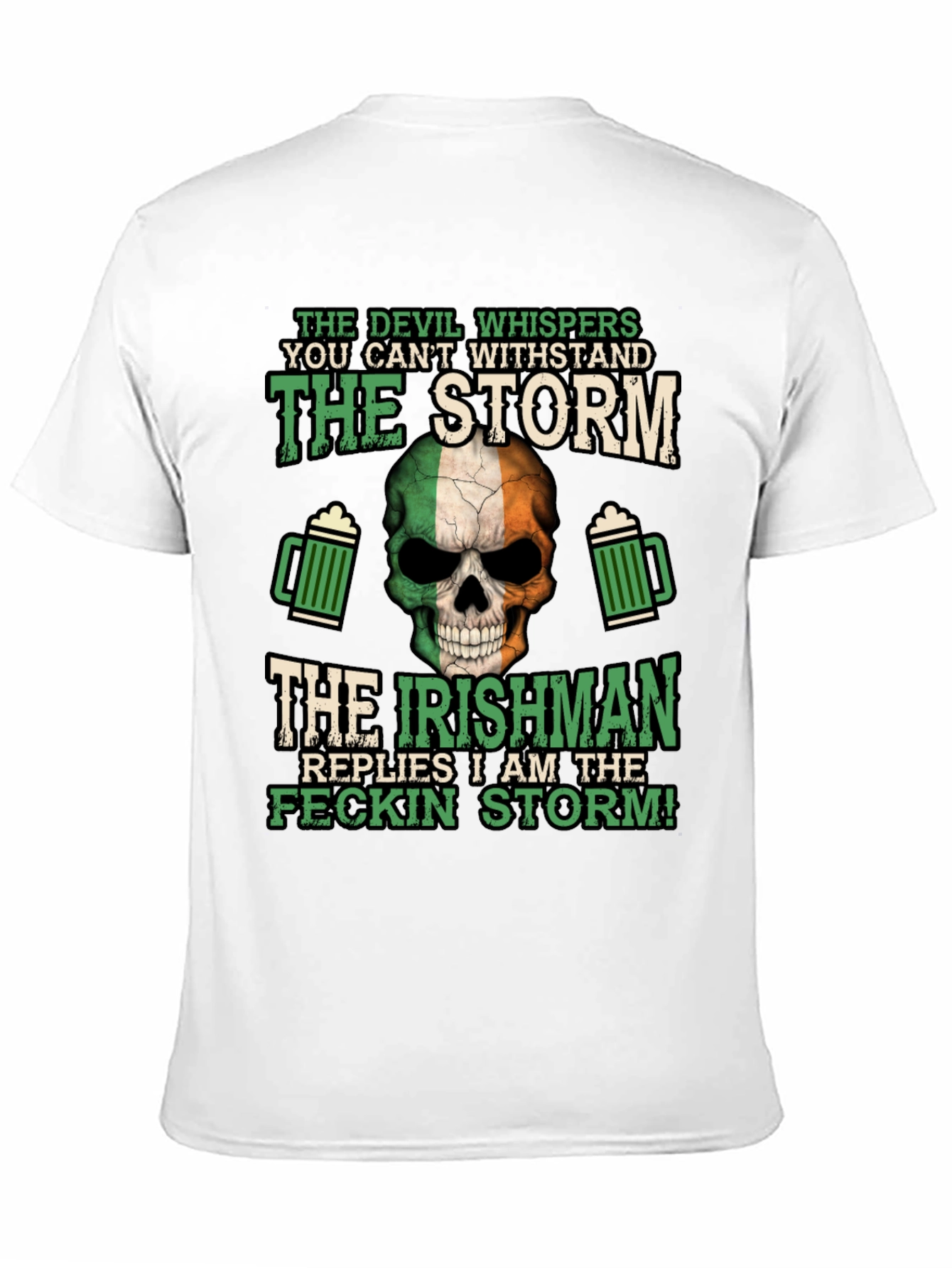 Irish Pride T-Shirt: Feckin Storm Design