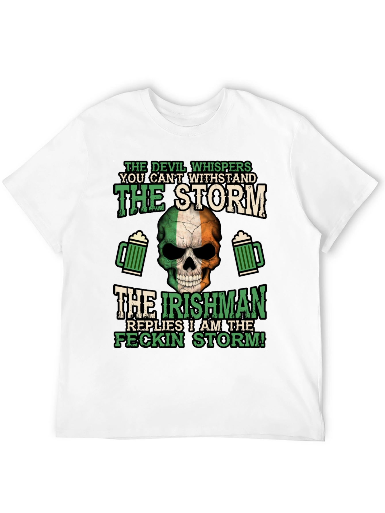 Irish Pride T-Shirt: Feckin Storm Design