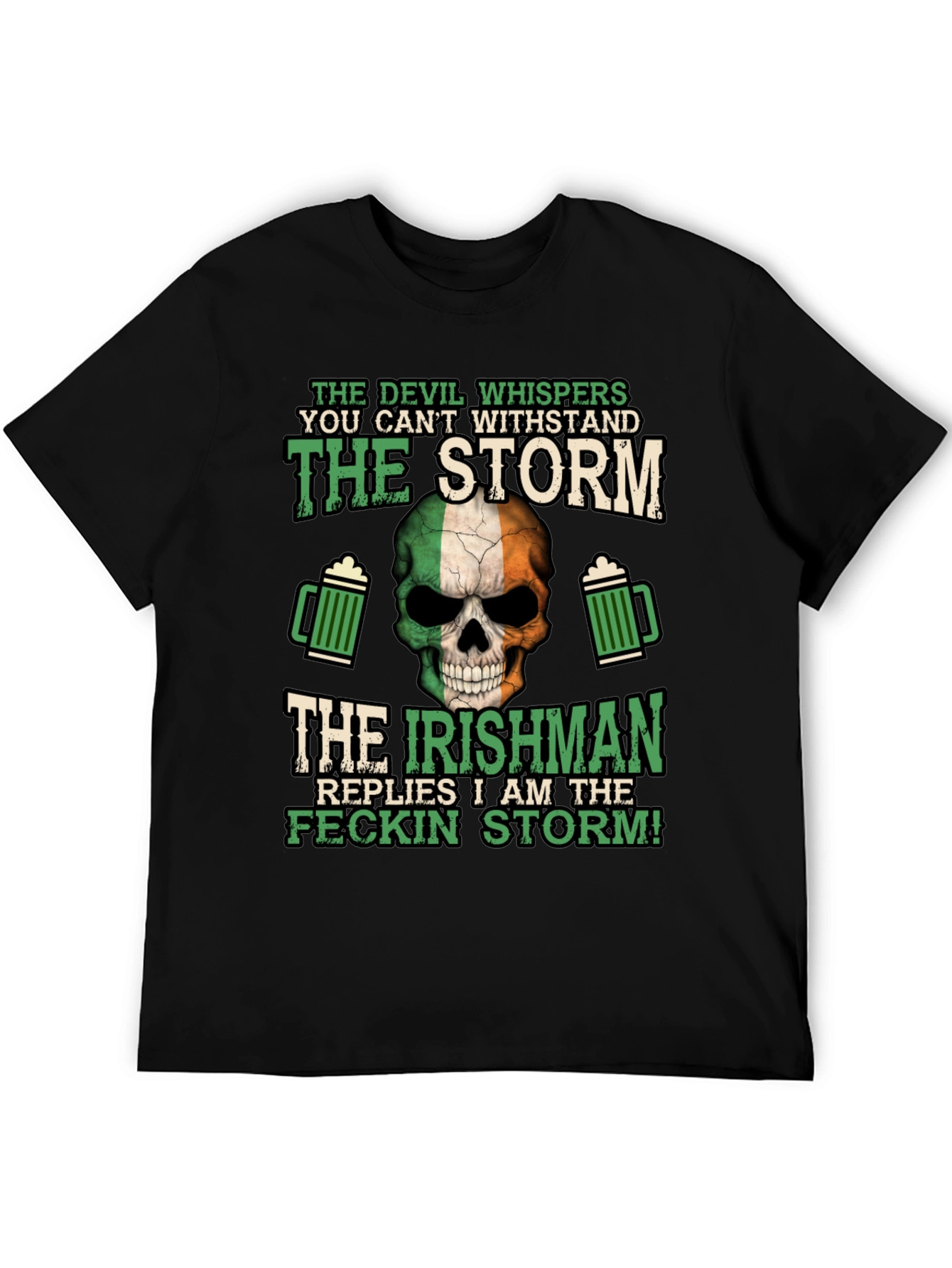 Irish Pride T-Shirt: Feckin Storm Design