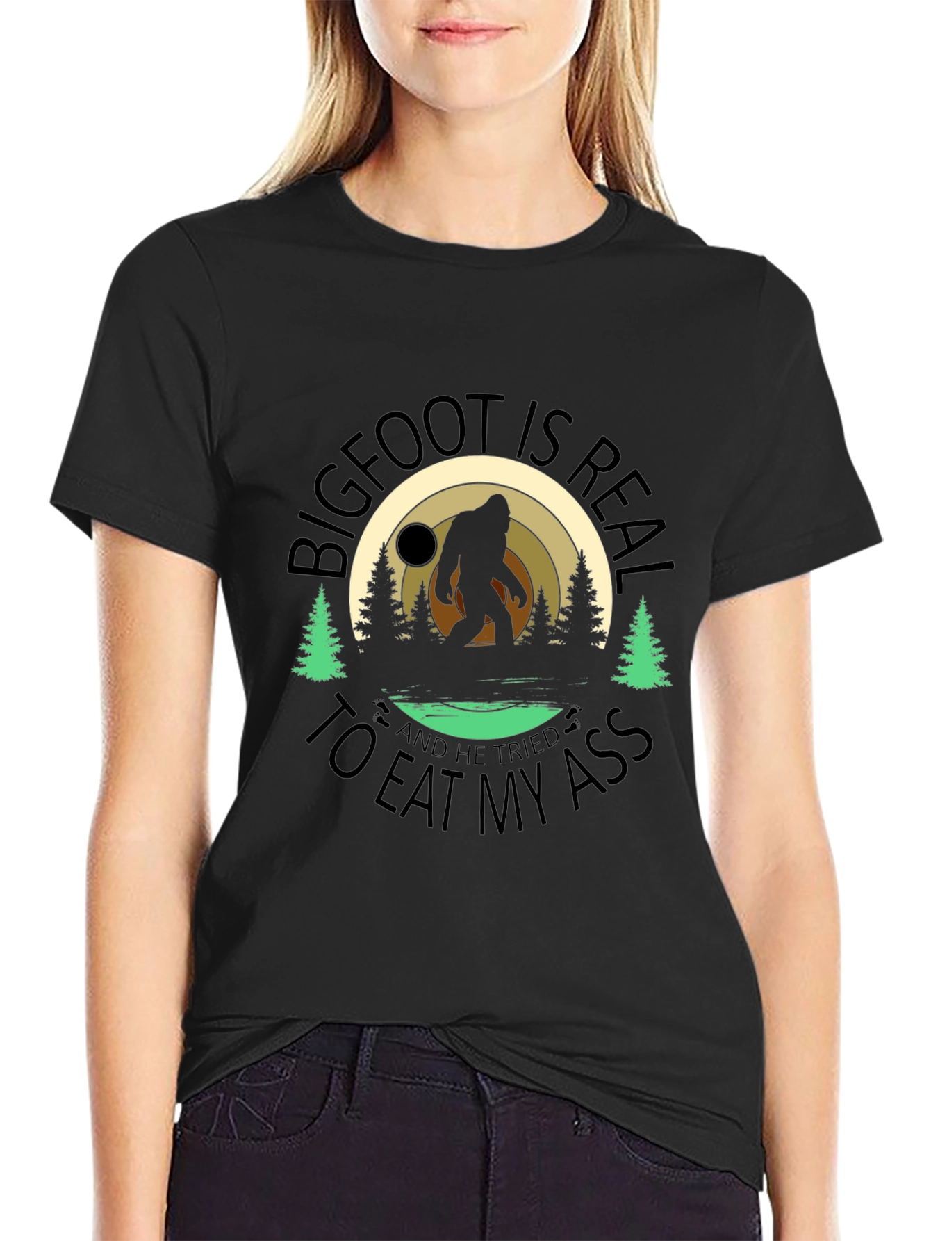 Bigfoot Tried to Eat My Ass T-Shirt