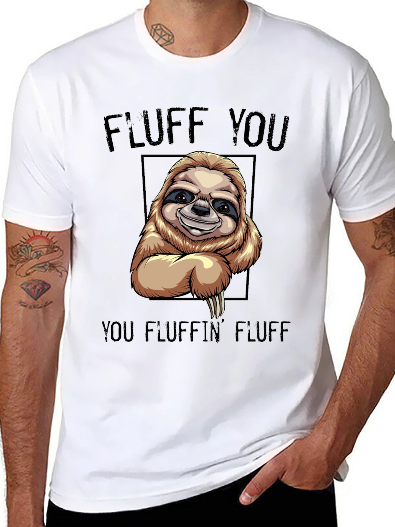 Funny Sloth T-Shirt - Fluff You You Fluffin Fluff