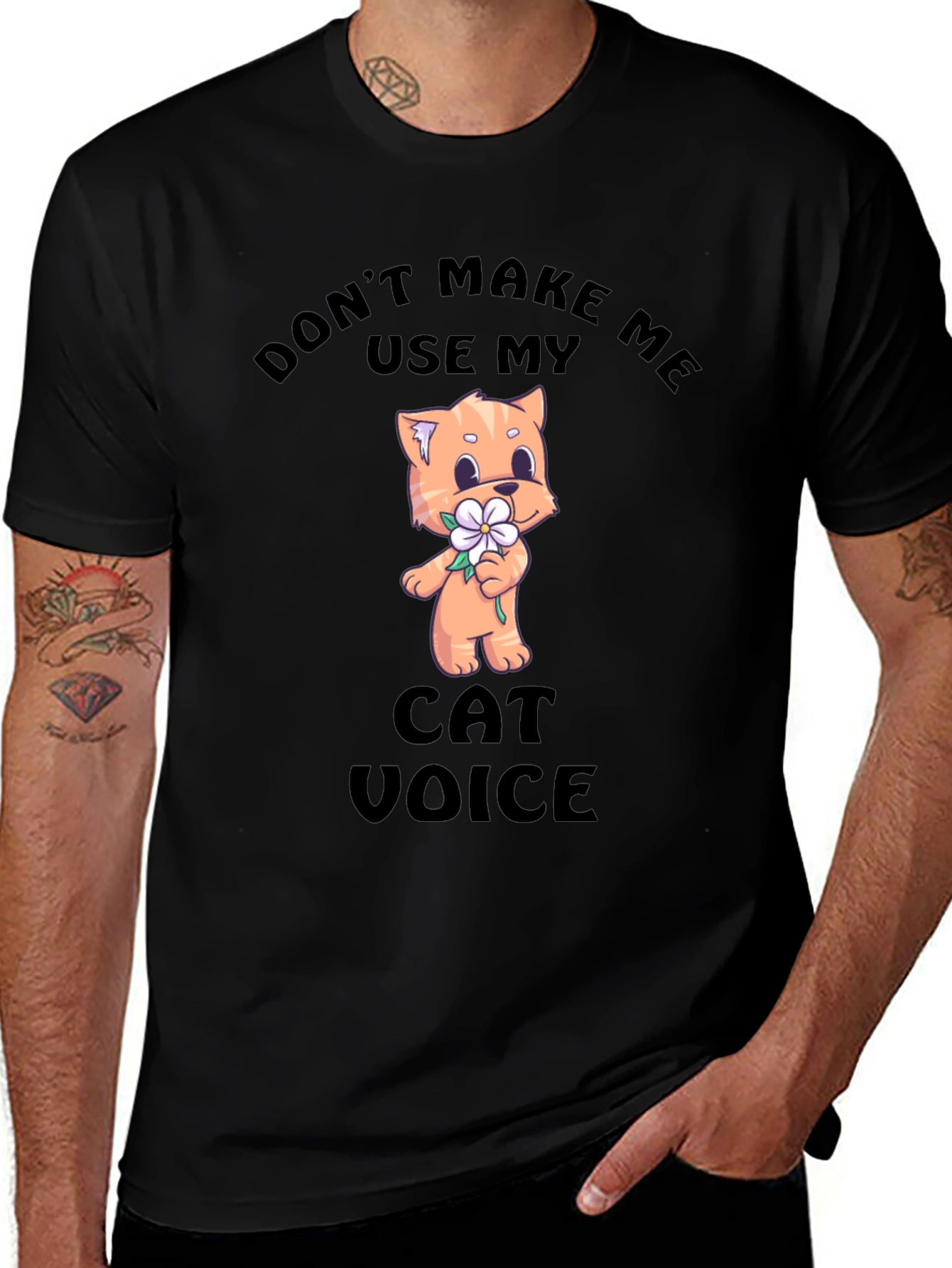 Dont Make Me Use My Cat Voice T-Shirt