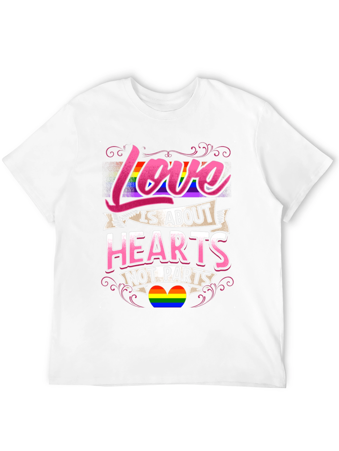 Love is About Hearts Not Parts LGBTQ+ Pride T-Shirt