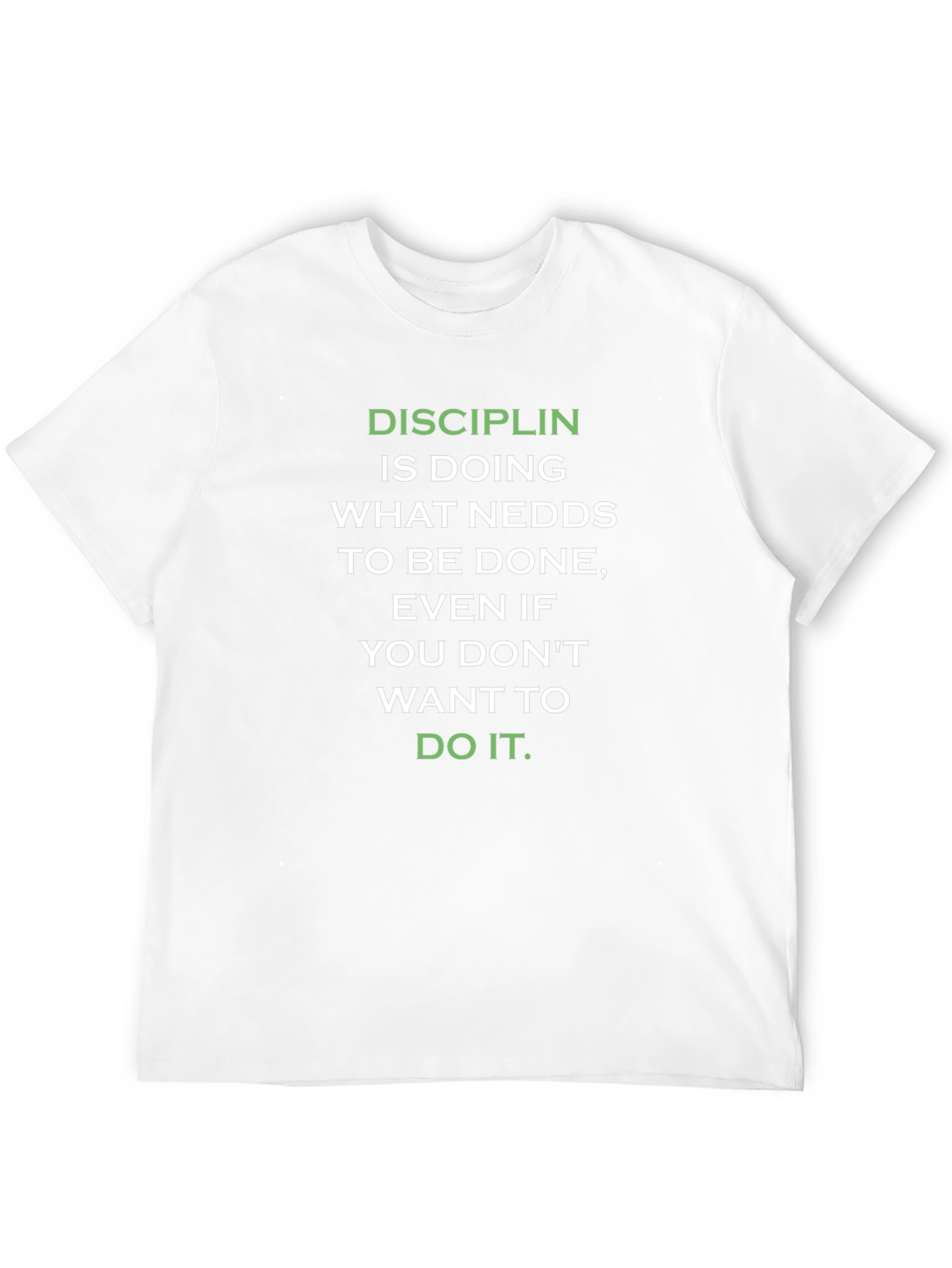 Motivational Discipline T-Shirt